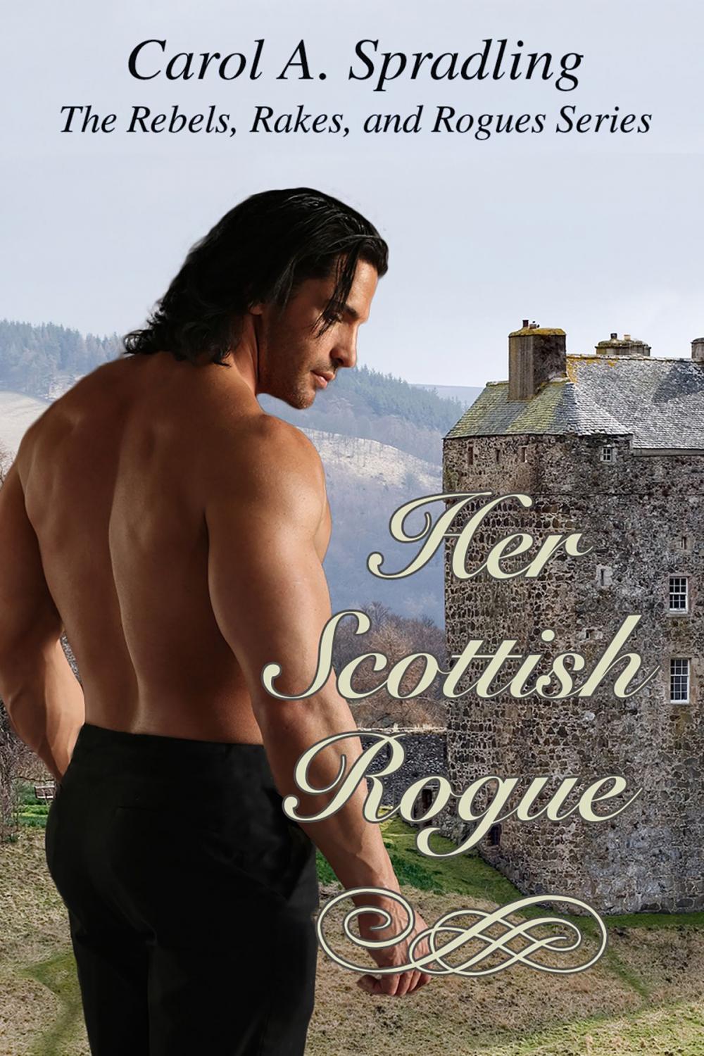 Big bigCover of Her Scottish Rogue (The Rebels, Rakes, and Rogues Series)