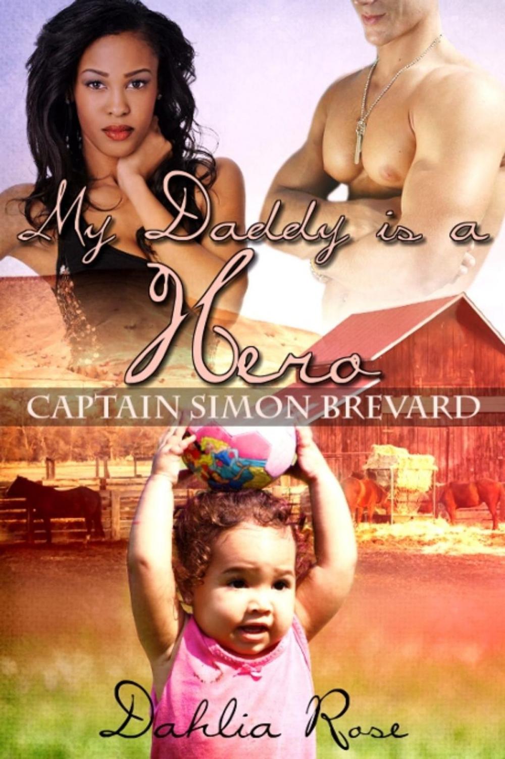 Big bigCover of My Daddy Is a Hero 4 (Captain Simon Brevard)