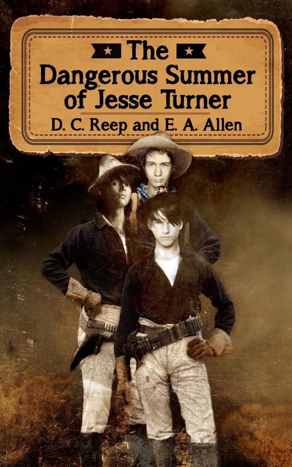 Big bigCover of The Dangerous Summer of Jesse Turner