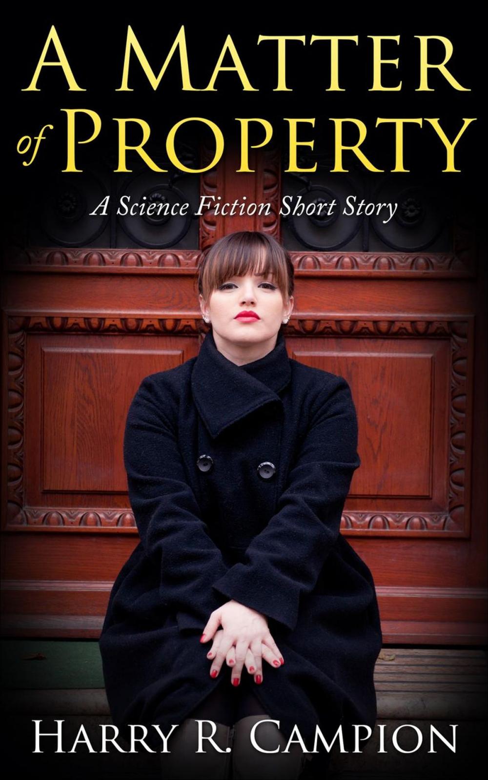 Big bigCover of A Matter of Property