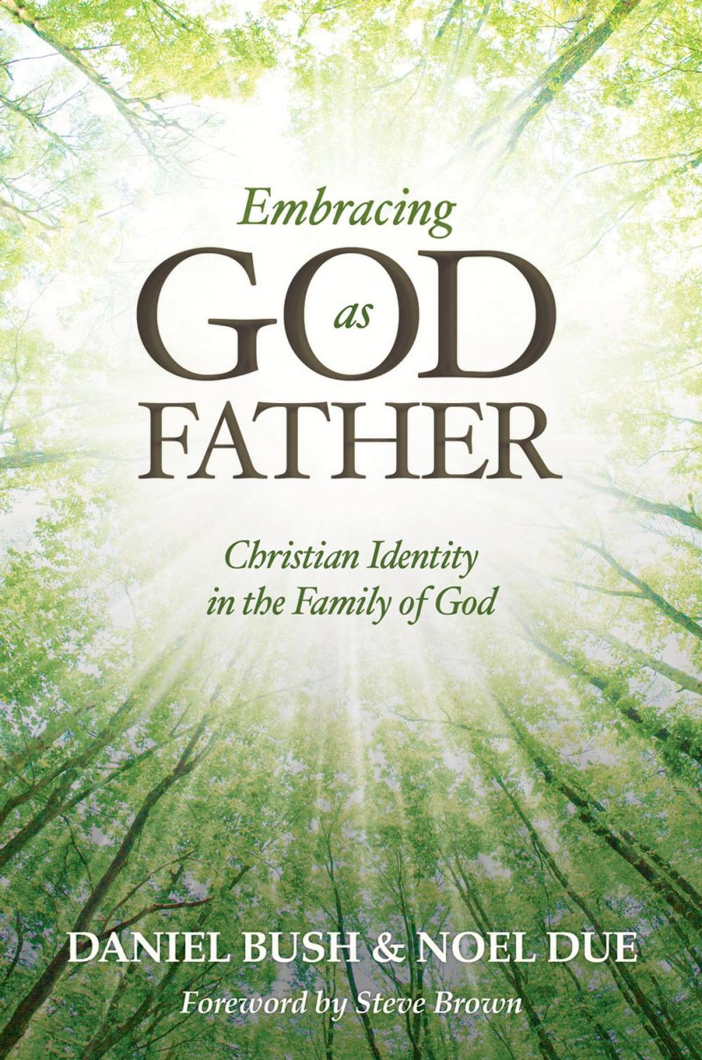 Big bigCover of Embracing God as Father