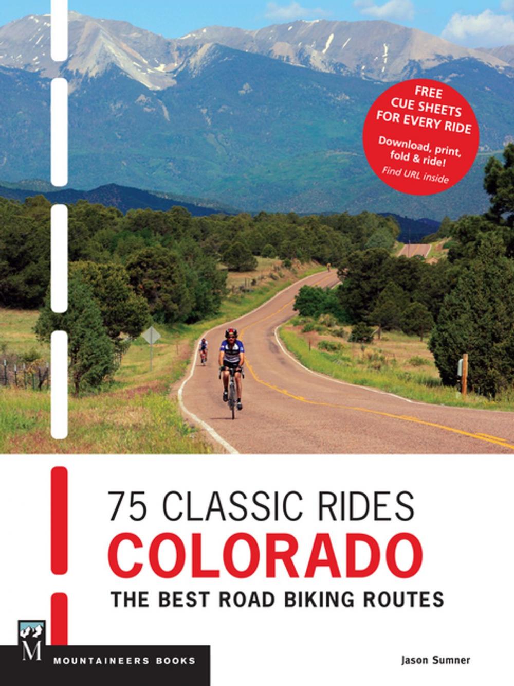 Big bigCover of 75 Classic Rides Colorado