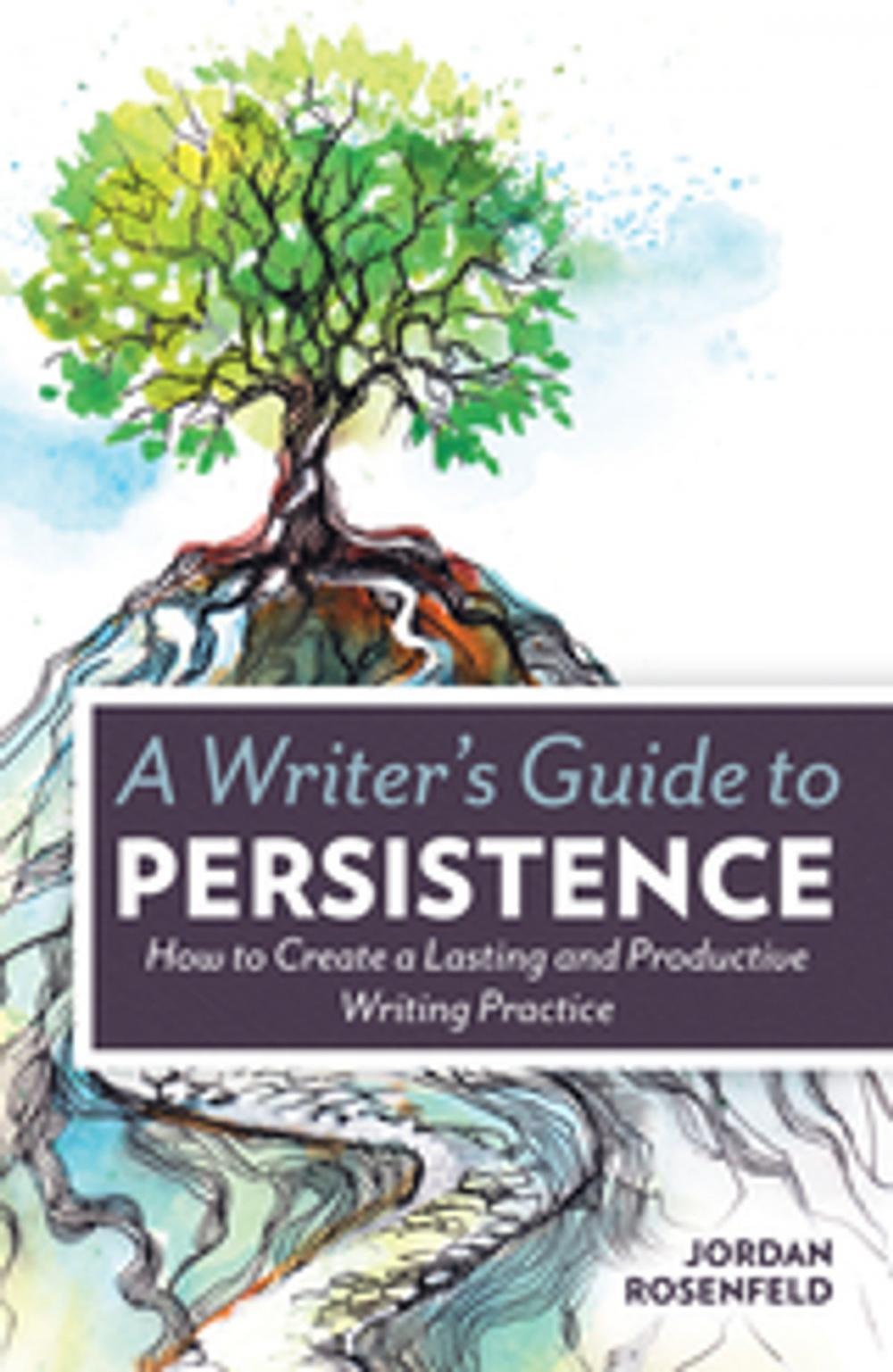 Big bigCover of A Writer's Guide To Persistence