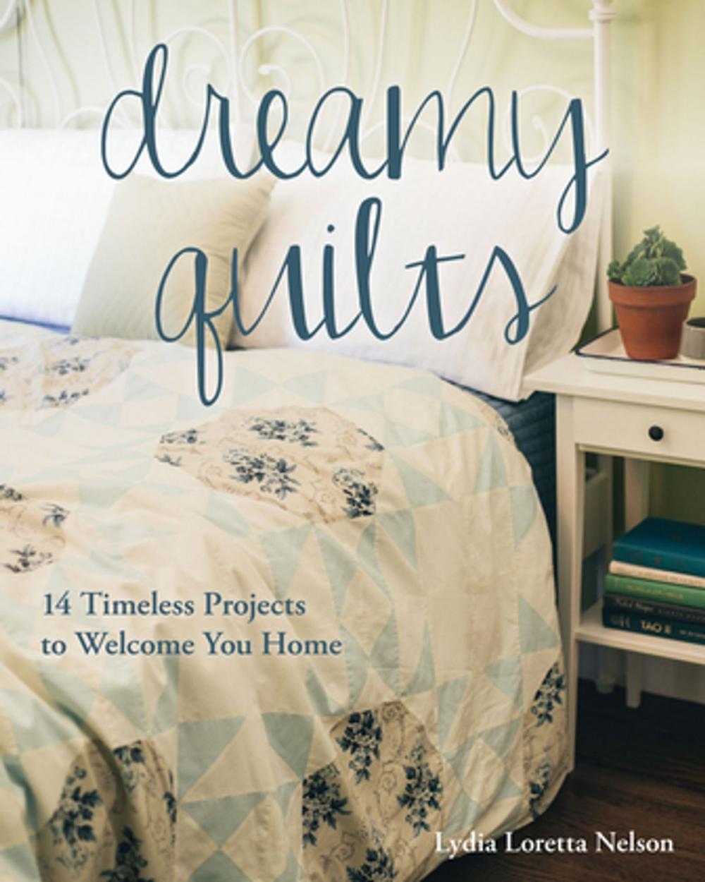 Big bigCover of Dreamy Quilts