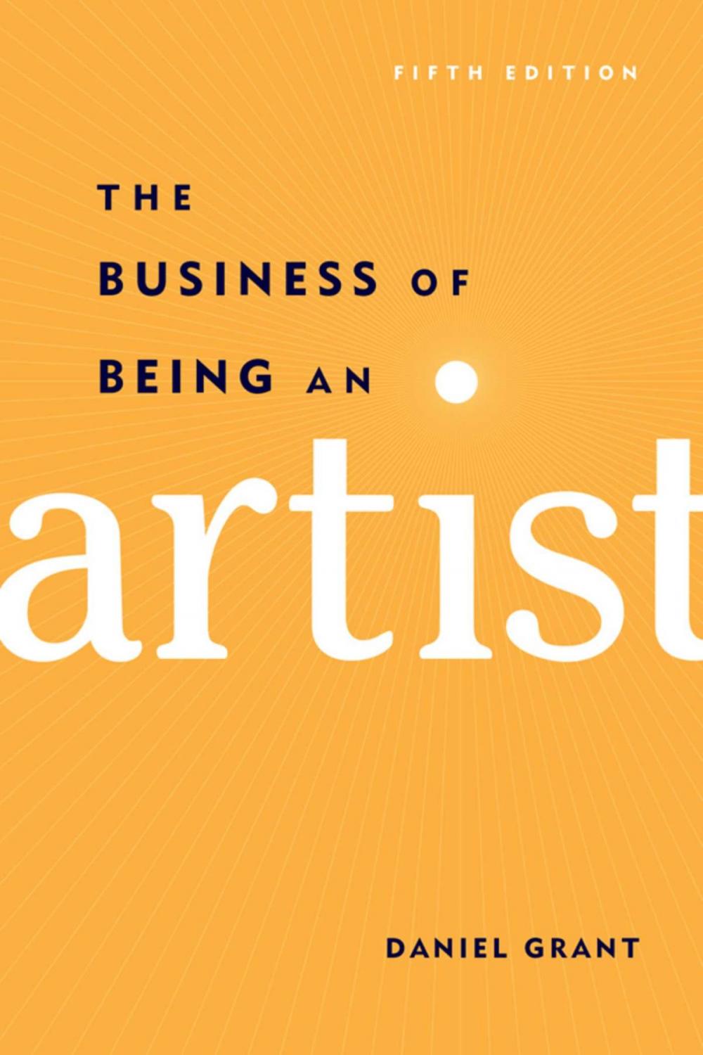 Big bigCover of The Business of Being an Artist