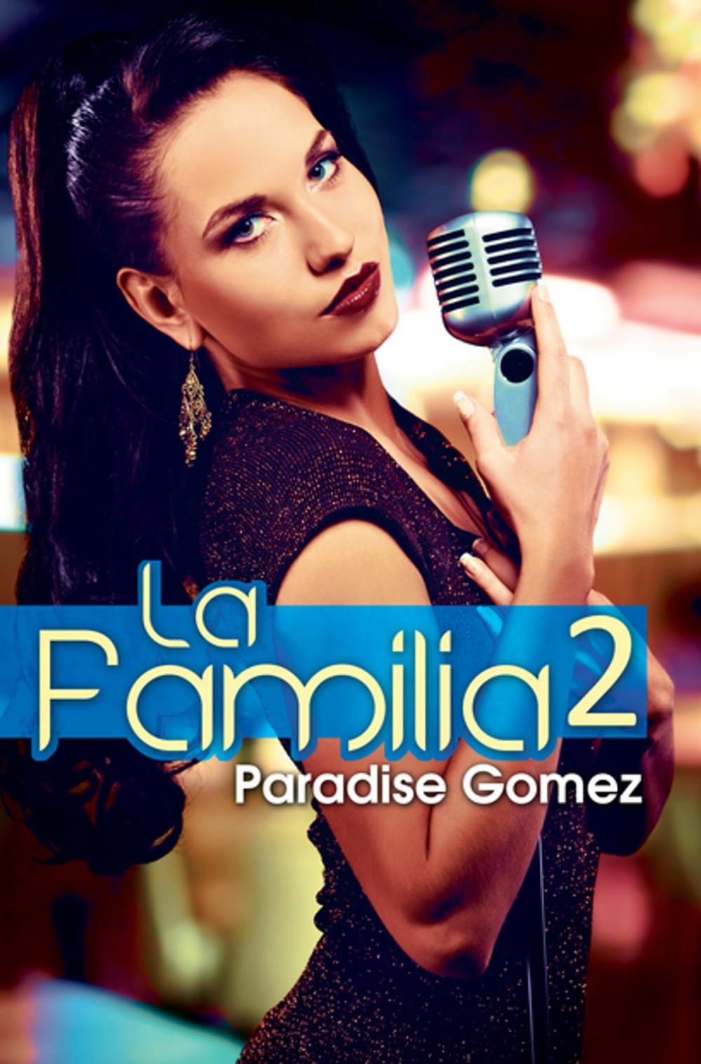 Big bigCover of La Familia 2