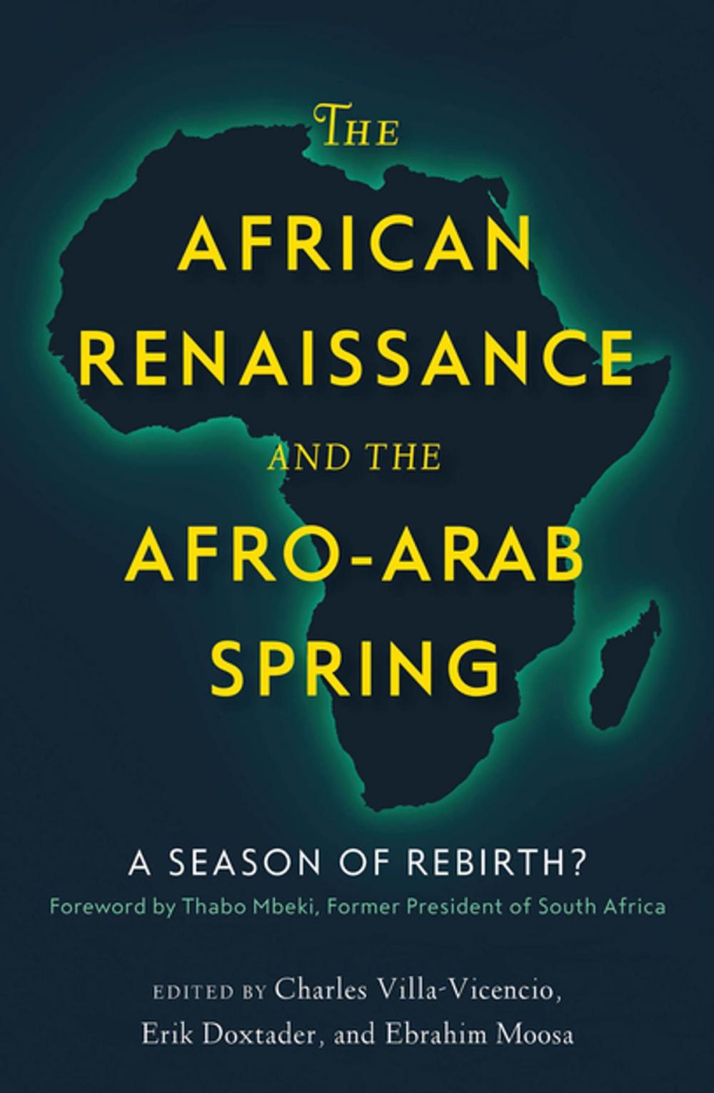 Big bigCover of The African Renaissance and the Afro-Arab Spring