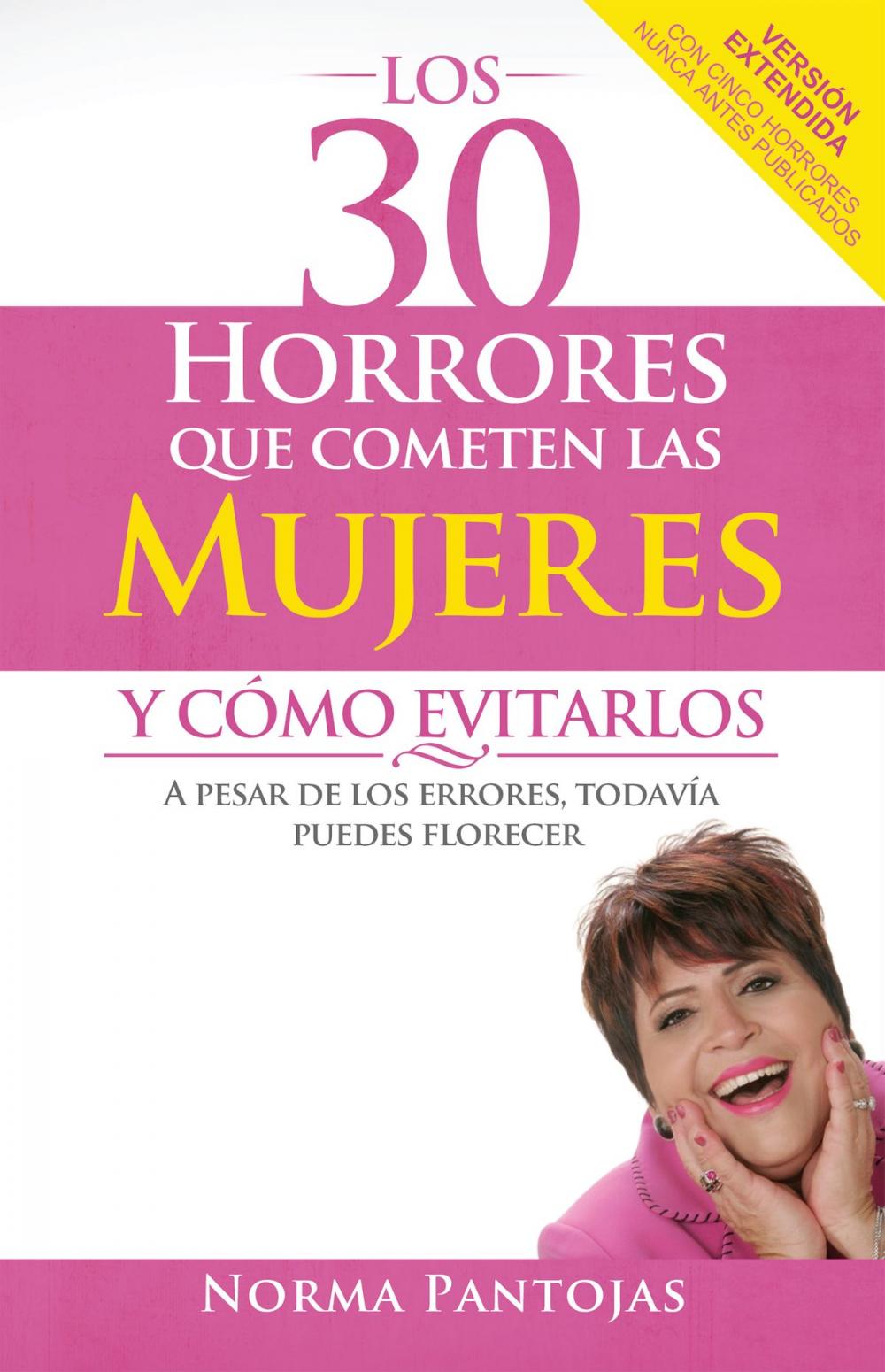 Big bigCover of Los 30 horrores que cometen las mujeres y cómo evitarlos