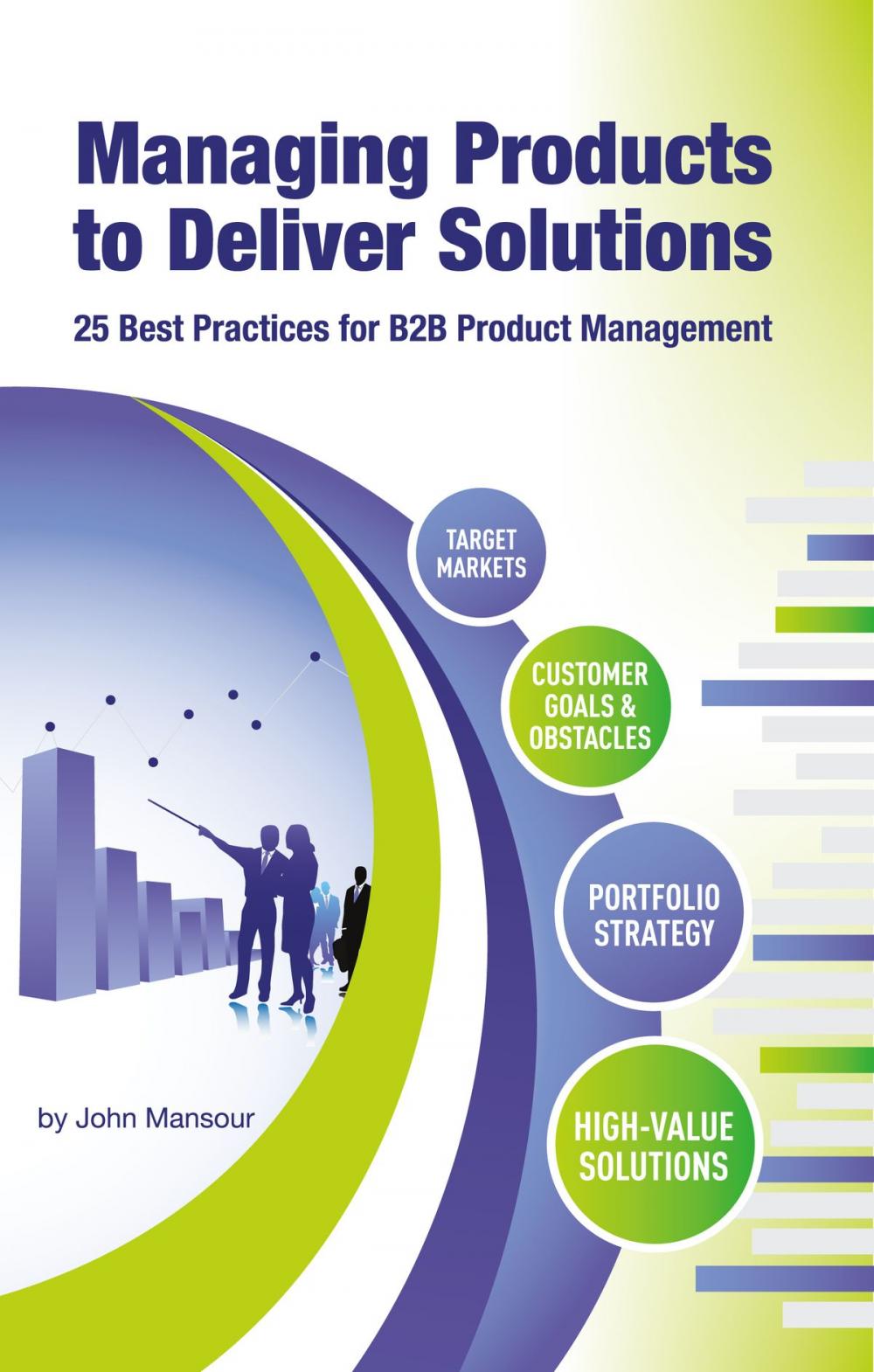 Big bigCover of Managing Products to Deliver Solutions