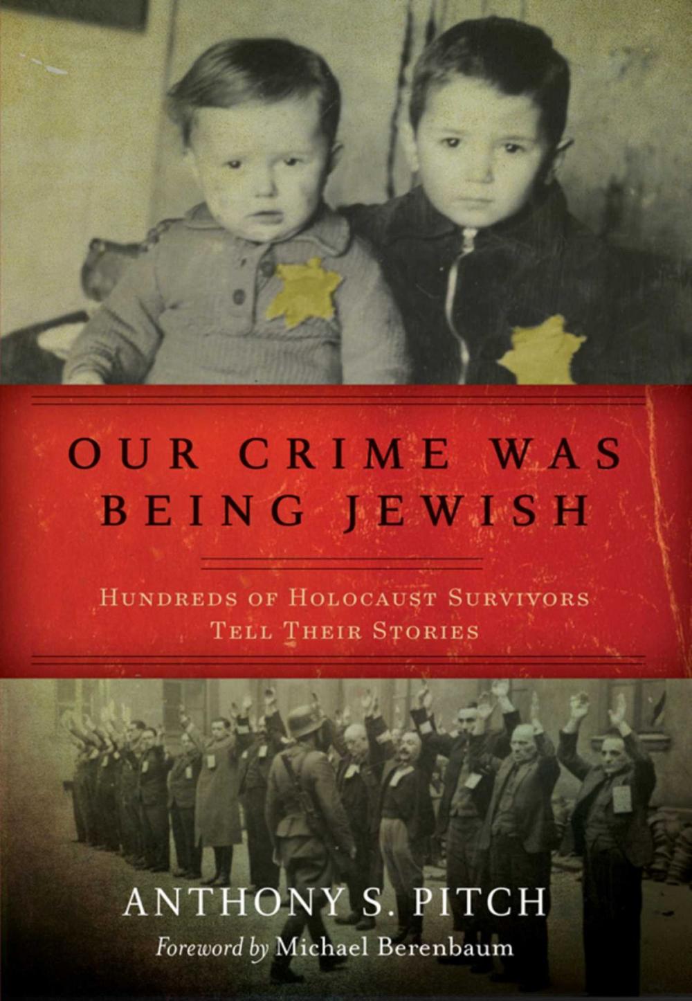 Big bigCover of Our Crime Was Being Jewish