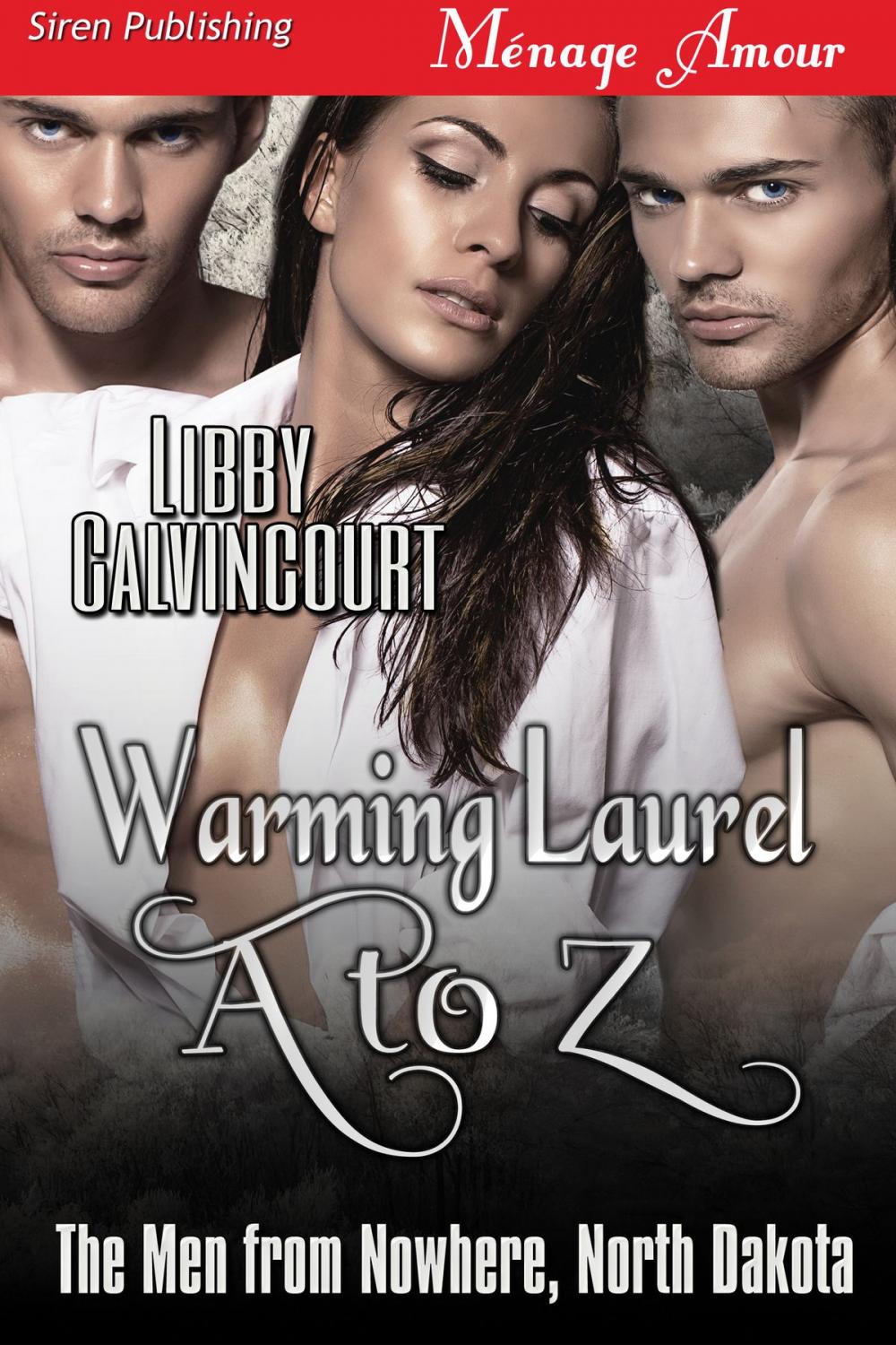 Big bigCover of Warming Laurel A to Z