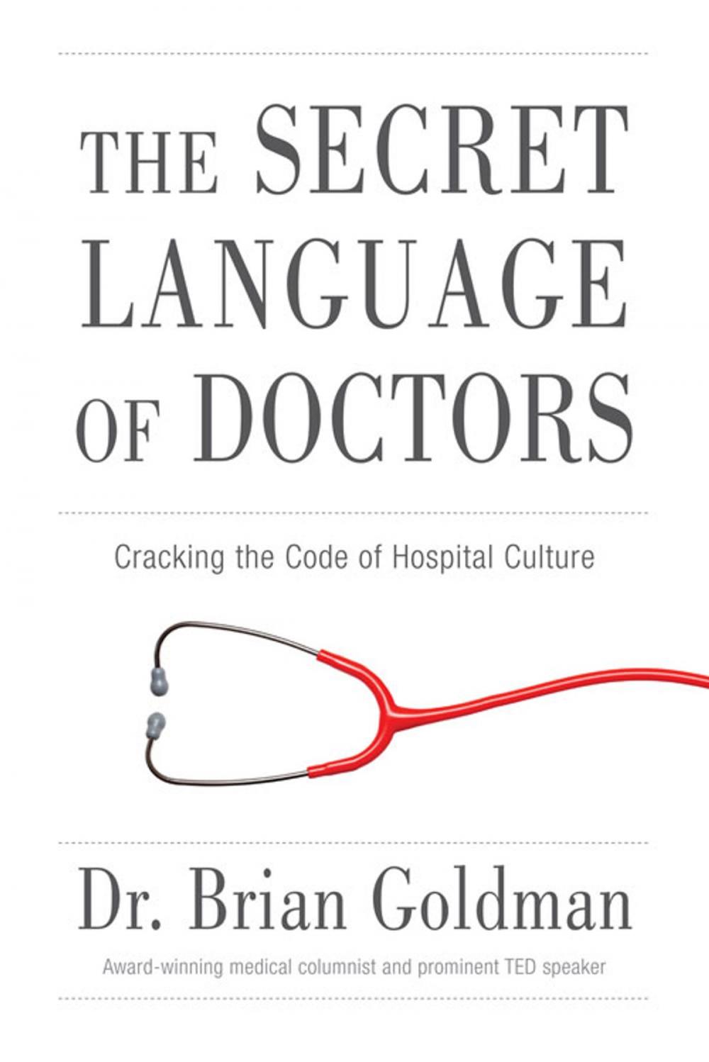 Big bigCover of The Secret Language of Doctors