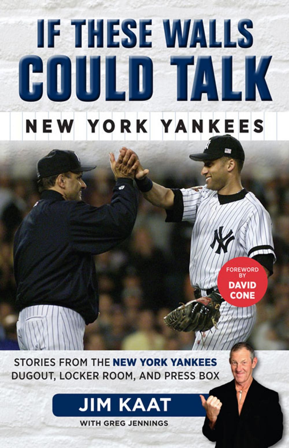 Big bigCover of If These Walls Could Talk: New York Yankees