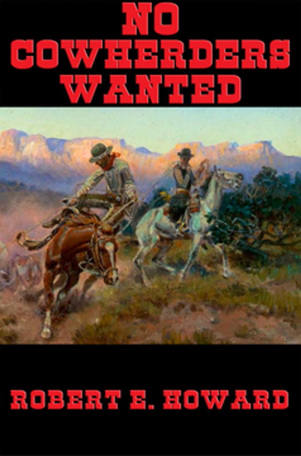 Big bigCover of No Cowherders Wanted