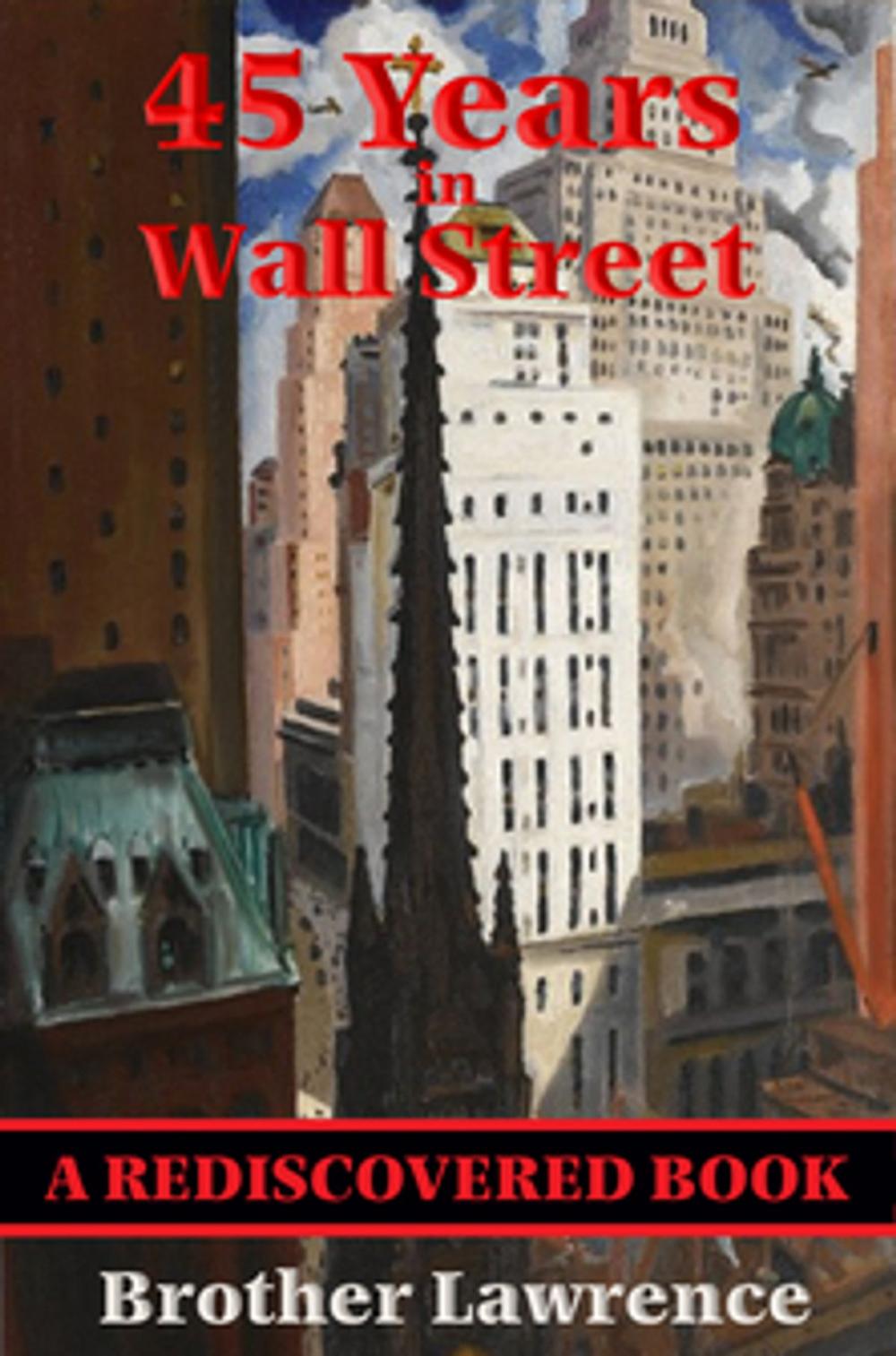 Big bigCover of 45 Years In Wall Street (Rediscovered Books)