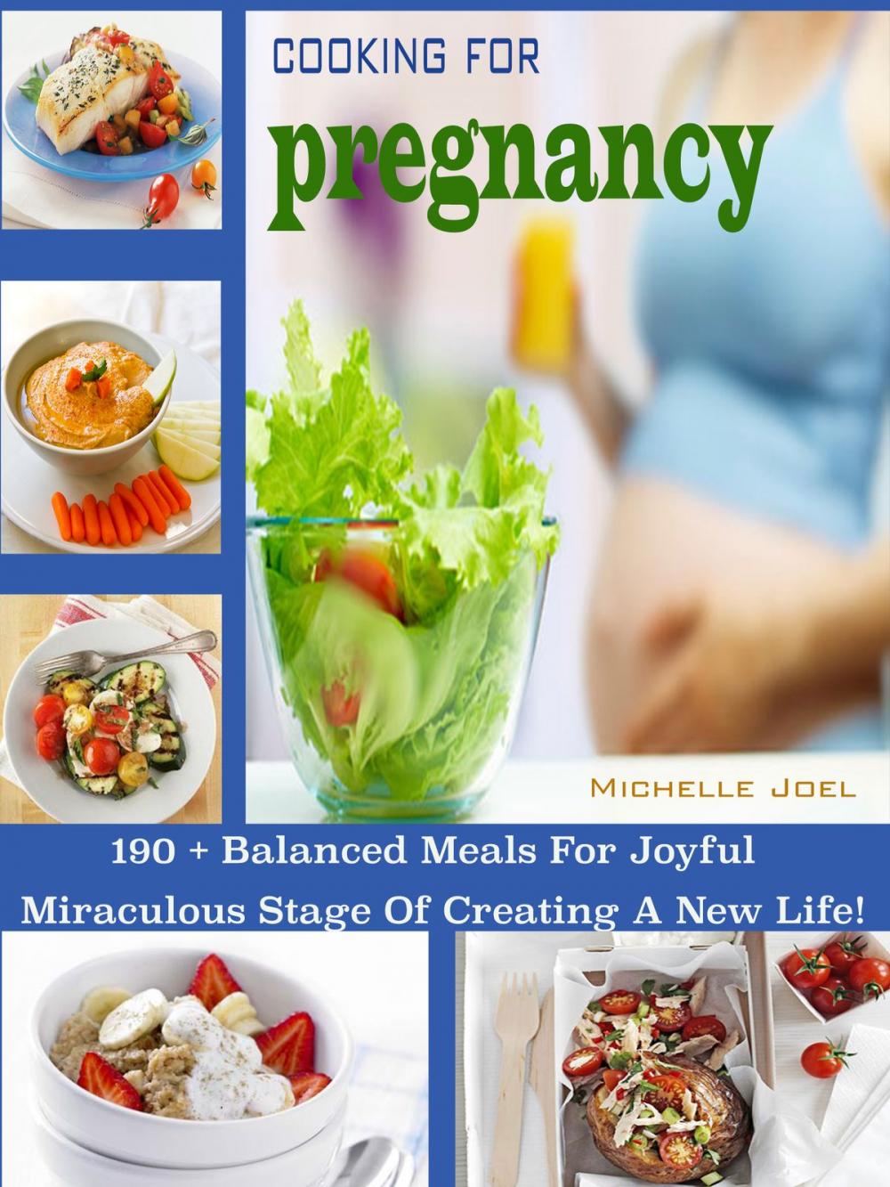 Big bigCover of Cooking For Pregnancy