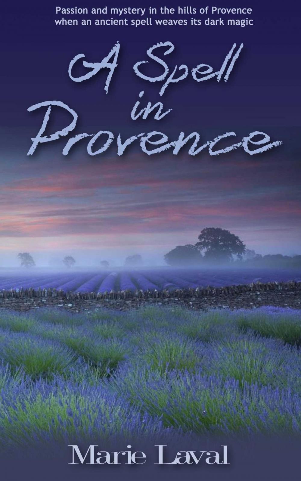 Big bigCover of A Spell in Provence