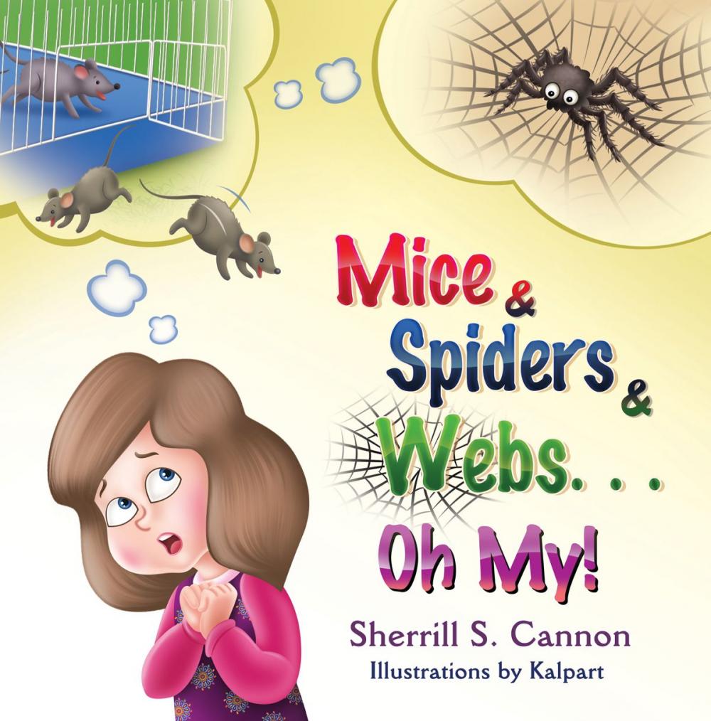 Big bigCover of Mice & Spiders & Webs…Oh My!