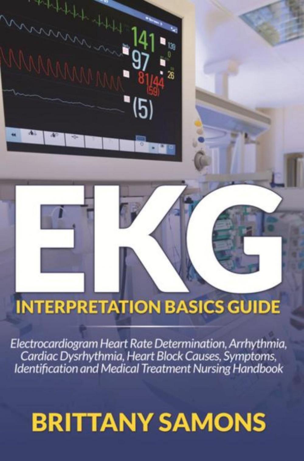 Big bigCover of EKG Interpretation Basics Guide