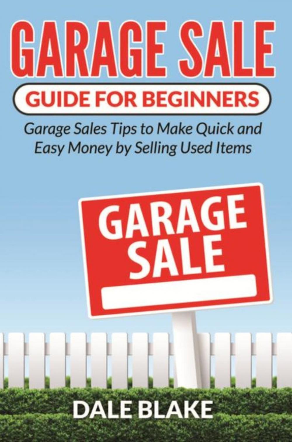 Big bigCover of Garage Sale Guide For Beginners