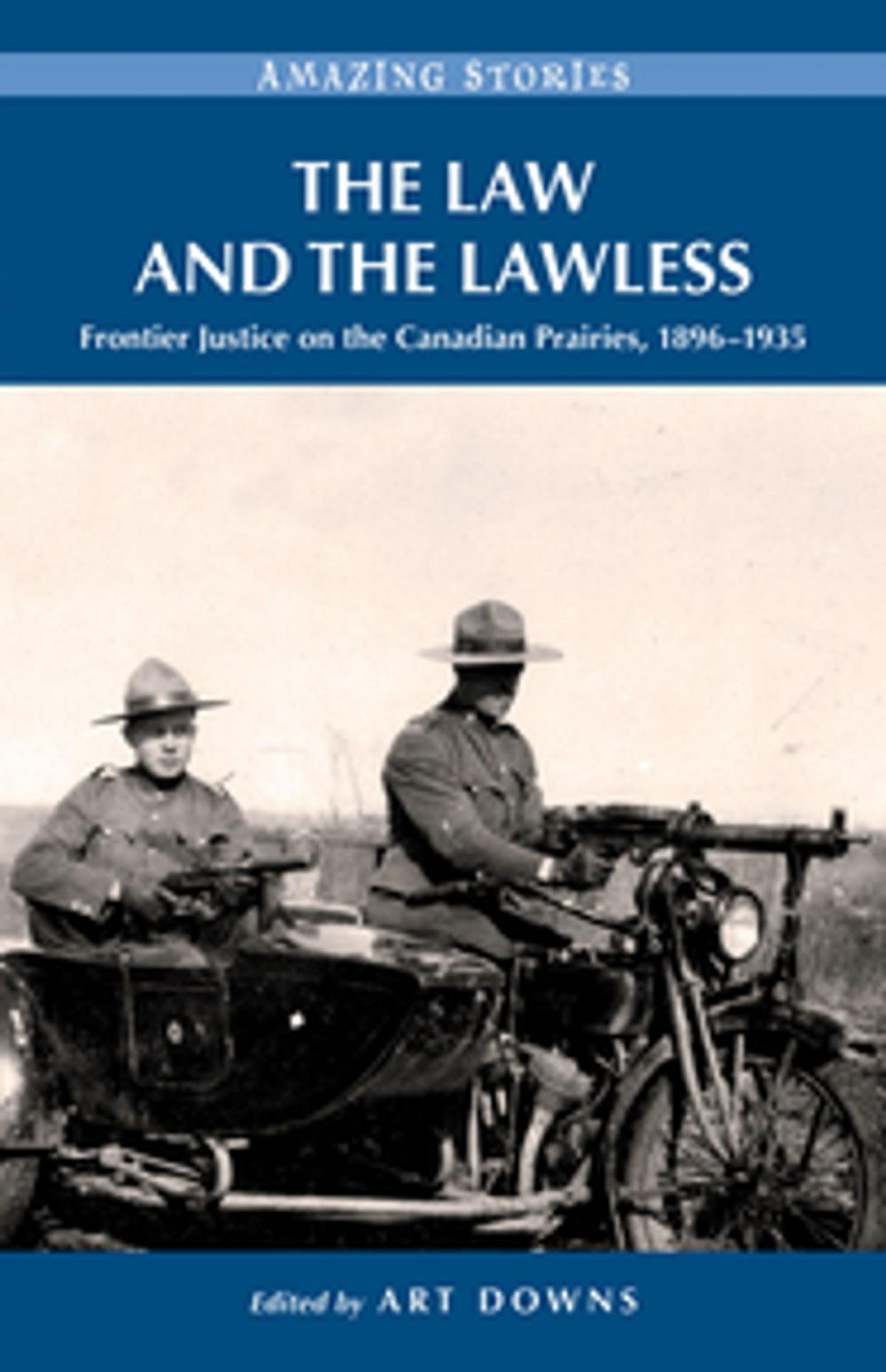 Big bigCover of The Law and the Lawless