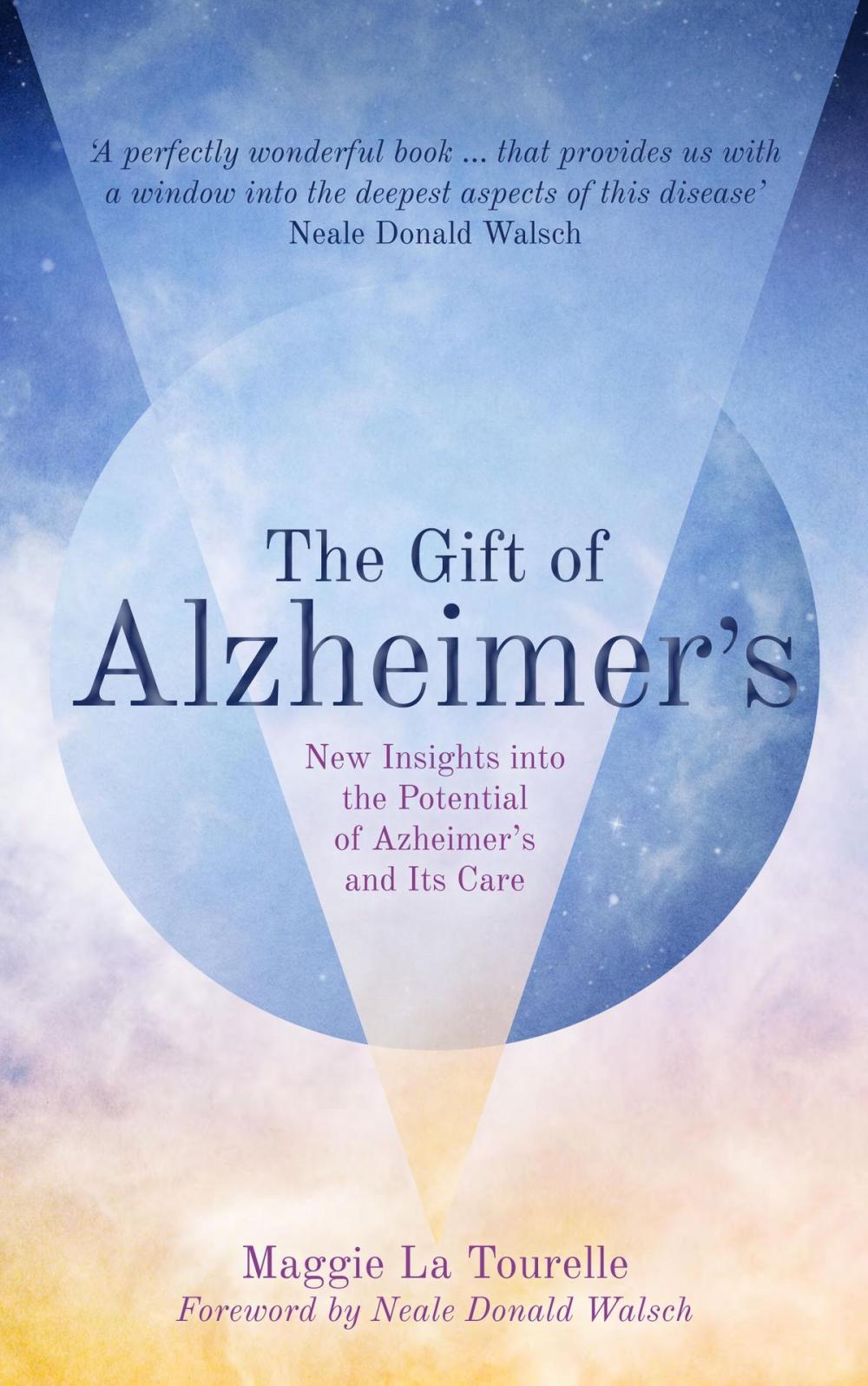 Big bigCover of The Gift of Alzheimer's