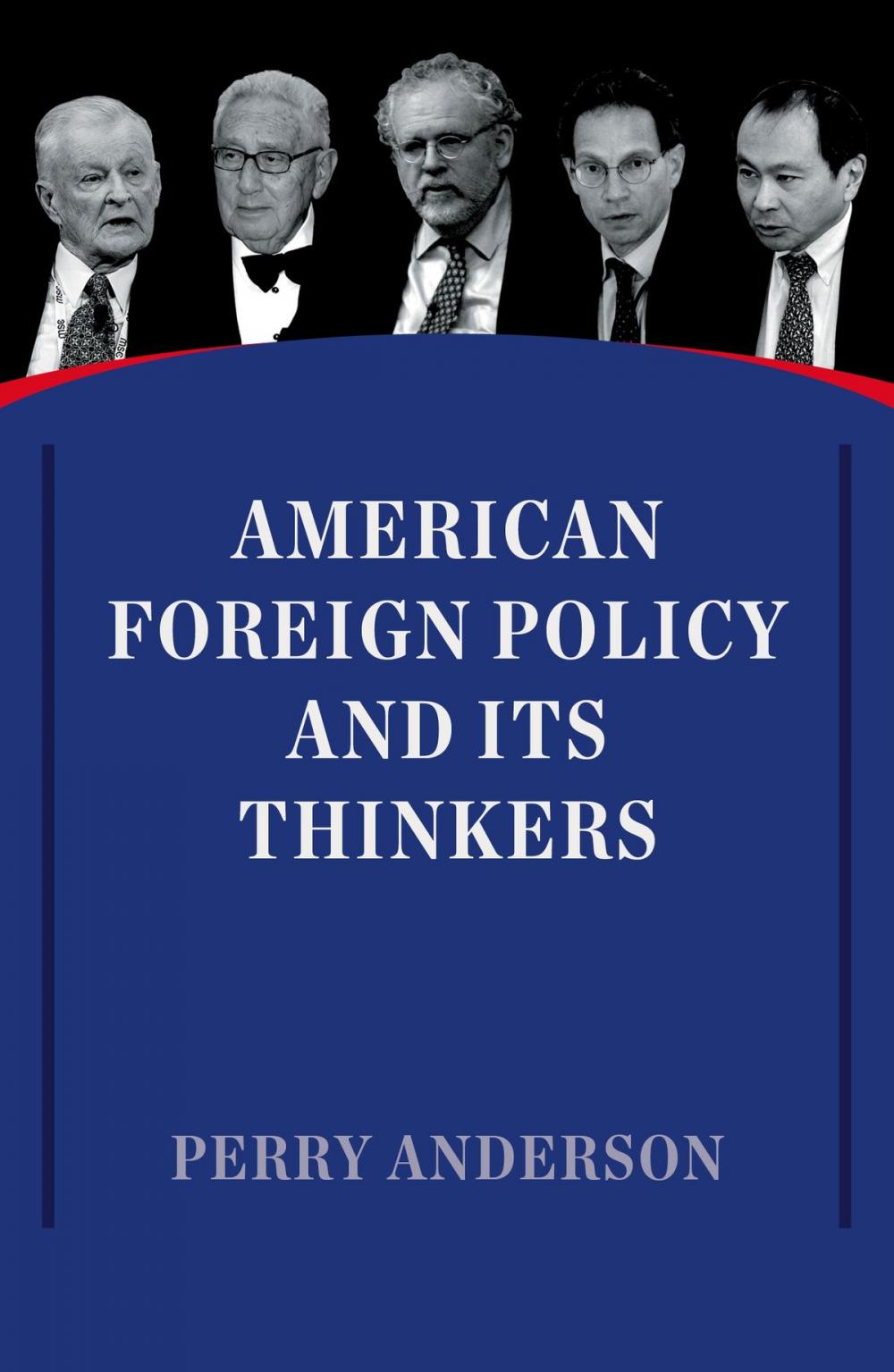 Big bigCover of American Foreign Policy and Its Thinkers