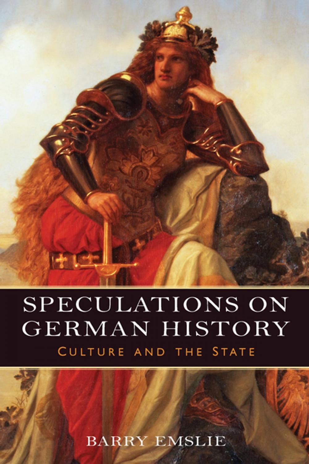 Big bigCover of Speculations on German History