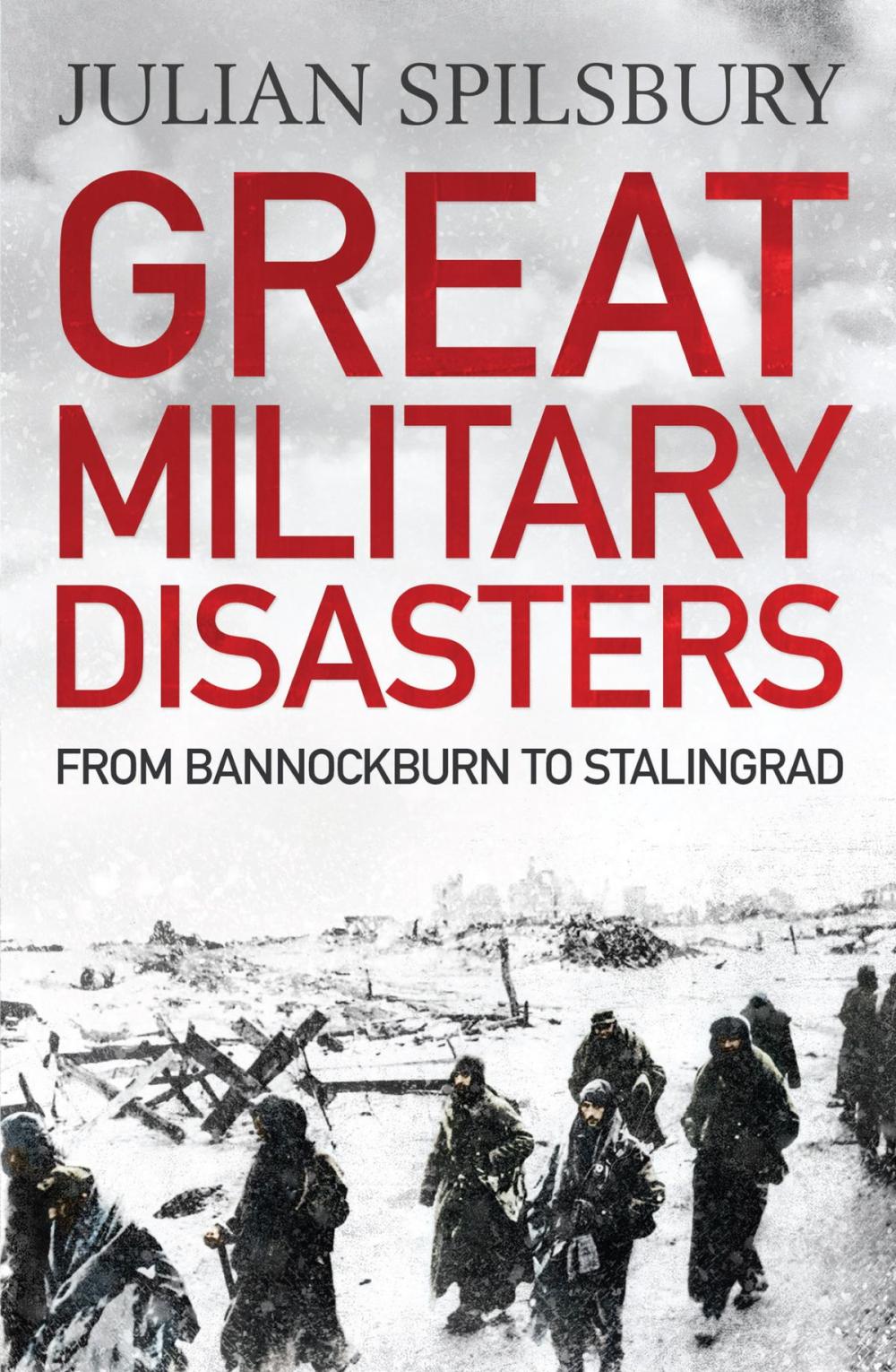 Big bigCover of Great Military Disasters