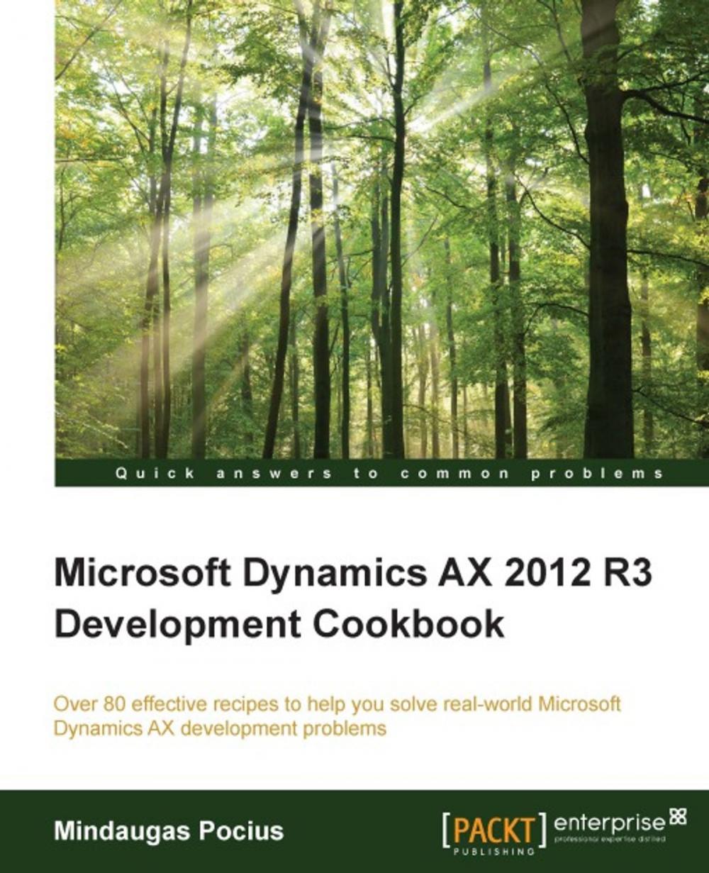 Big bigCover of Microsoft Dynamics AX 2012 R3 Development Cookbook