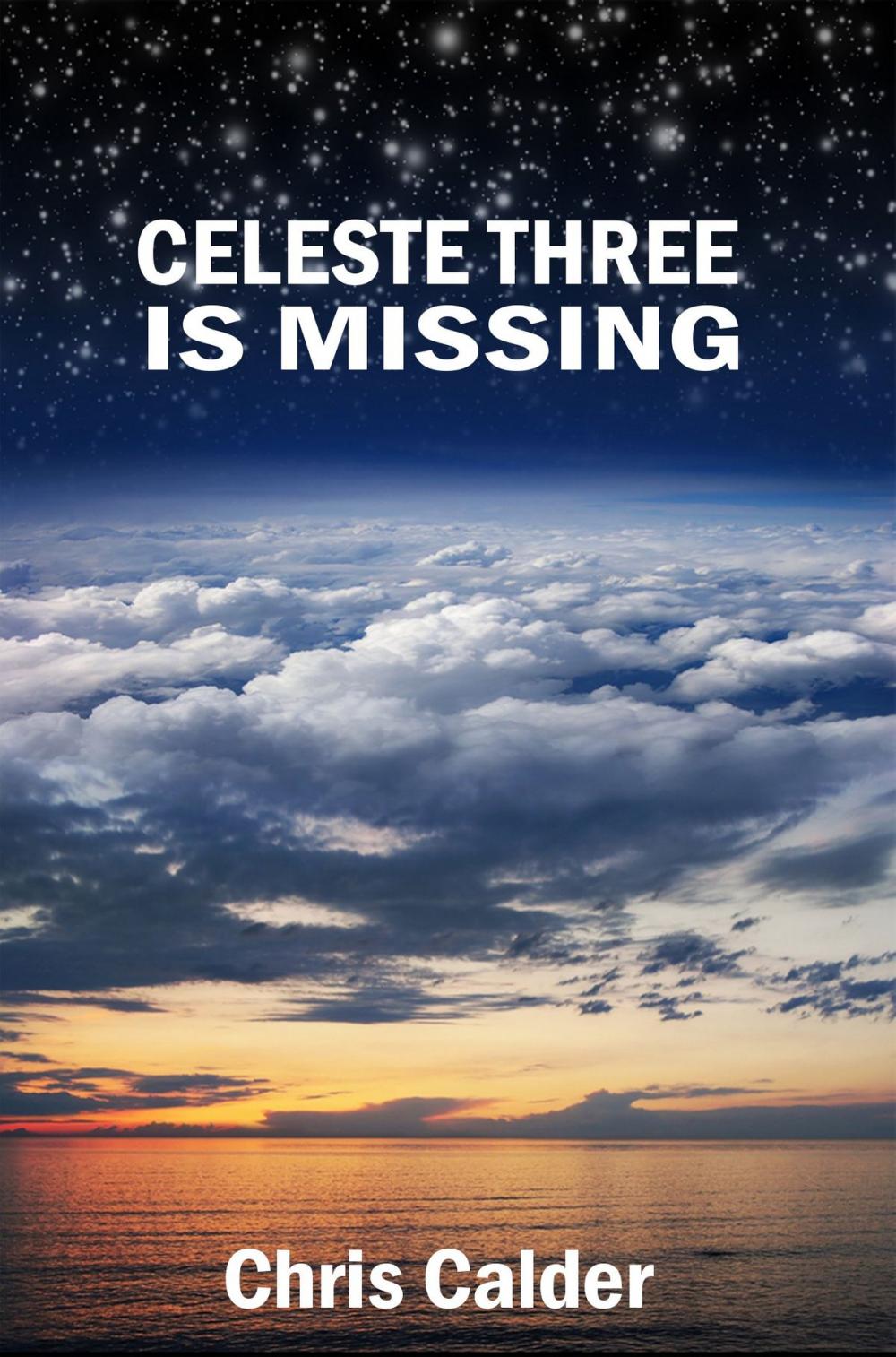 Big bigCover of Celeste Three is Missing
