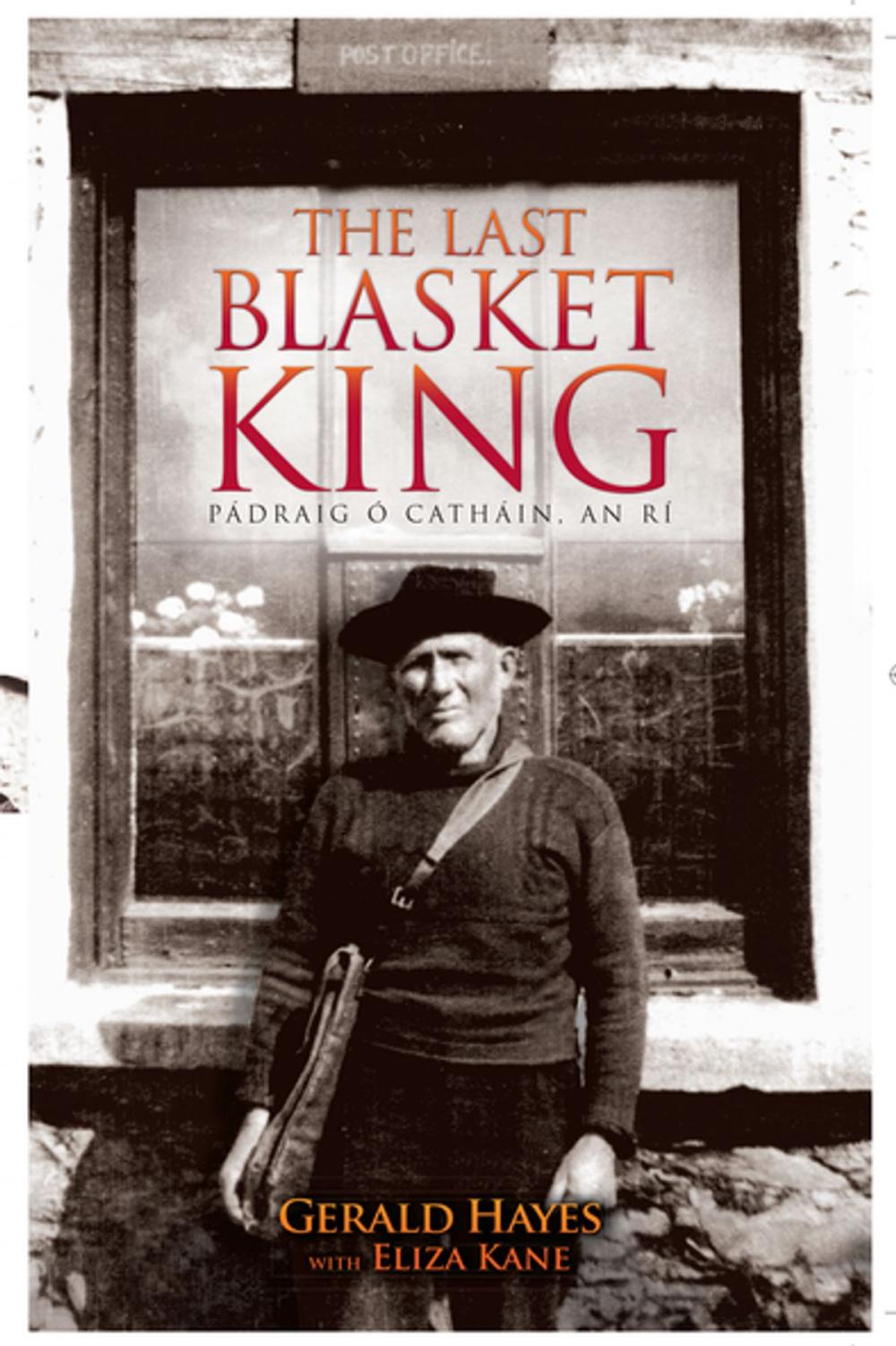 Big bigCover of The Last Blasket King