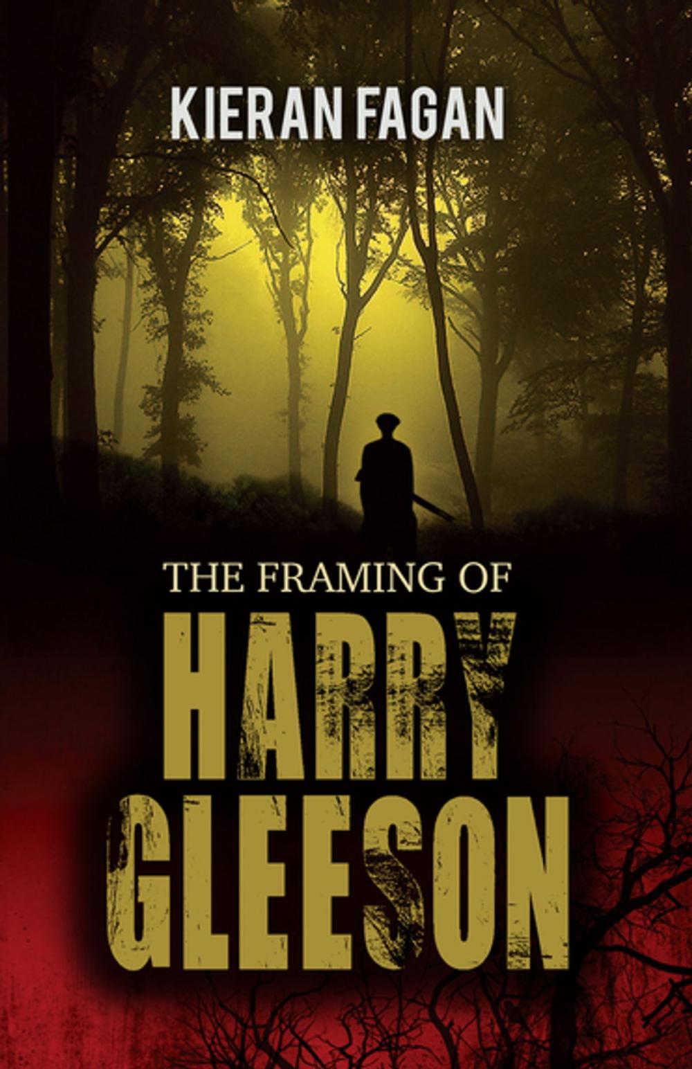 Big bigCover of The Framing of Harry Gleeson