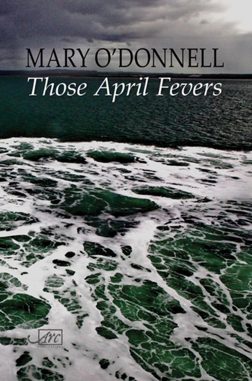 Big bigCover of Those April Fevers