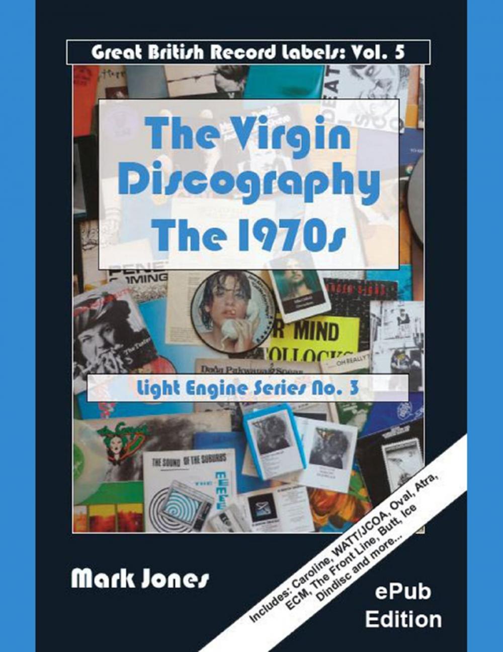 Big bigCover of The Virgin Discography: The 1970s