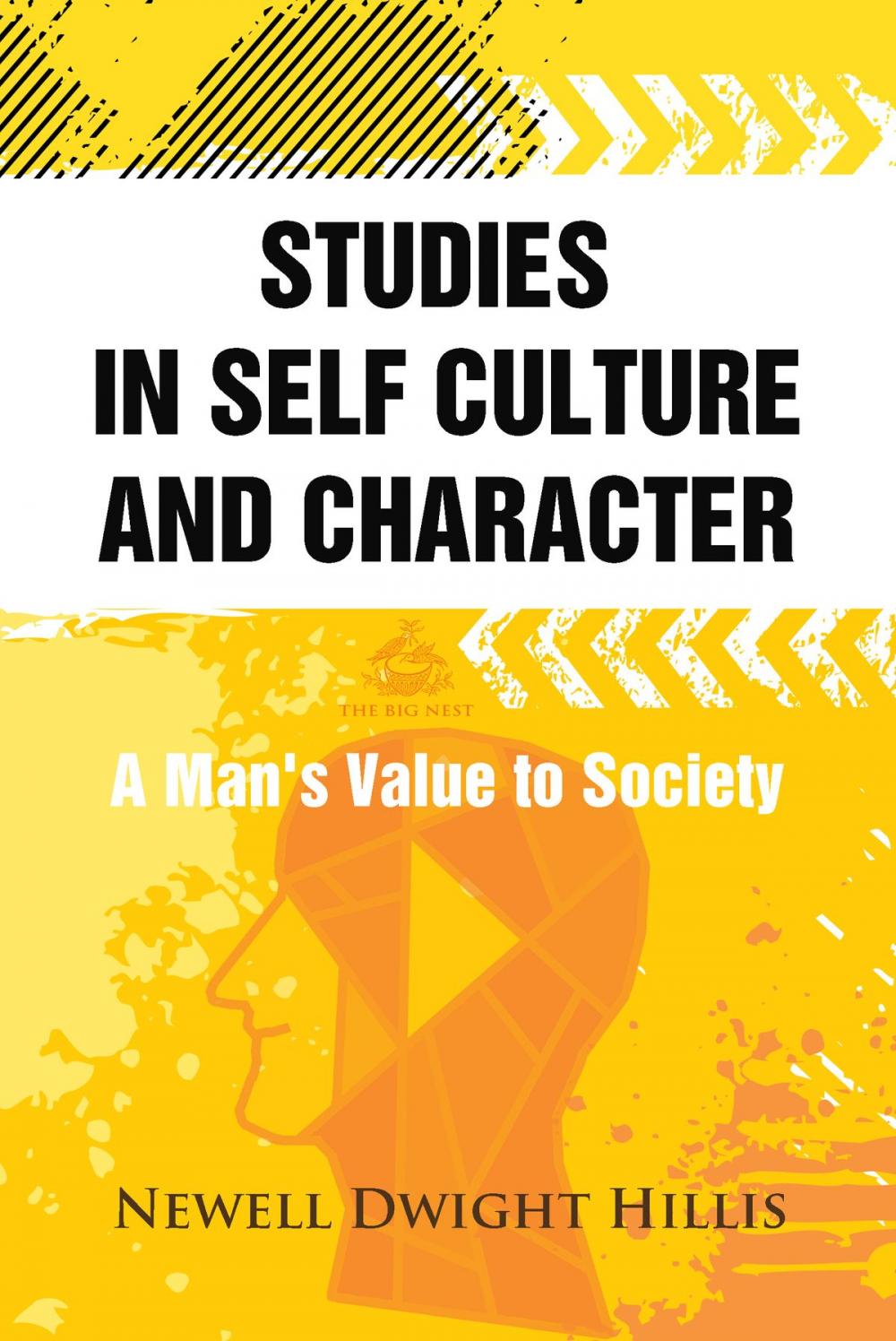 Big bigCover of Studies in Self Culture and Character