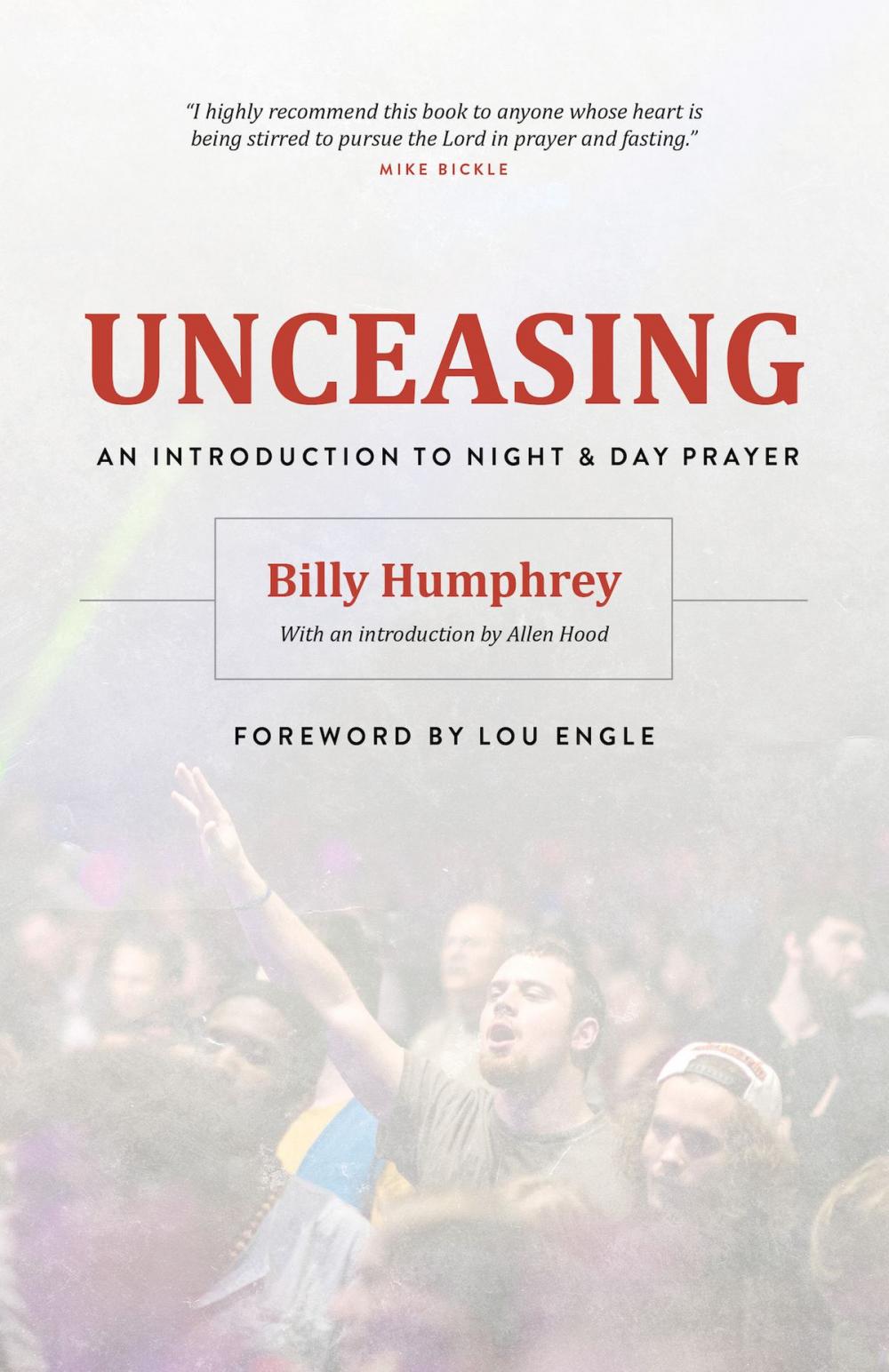 Big bigCover of Unceasing: An Introduction to Night and Day Prayer