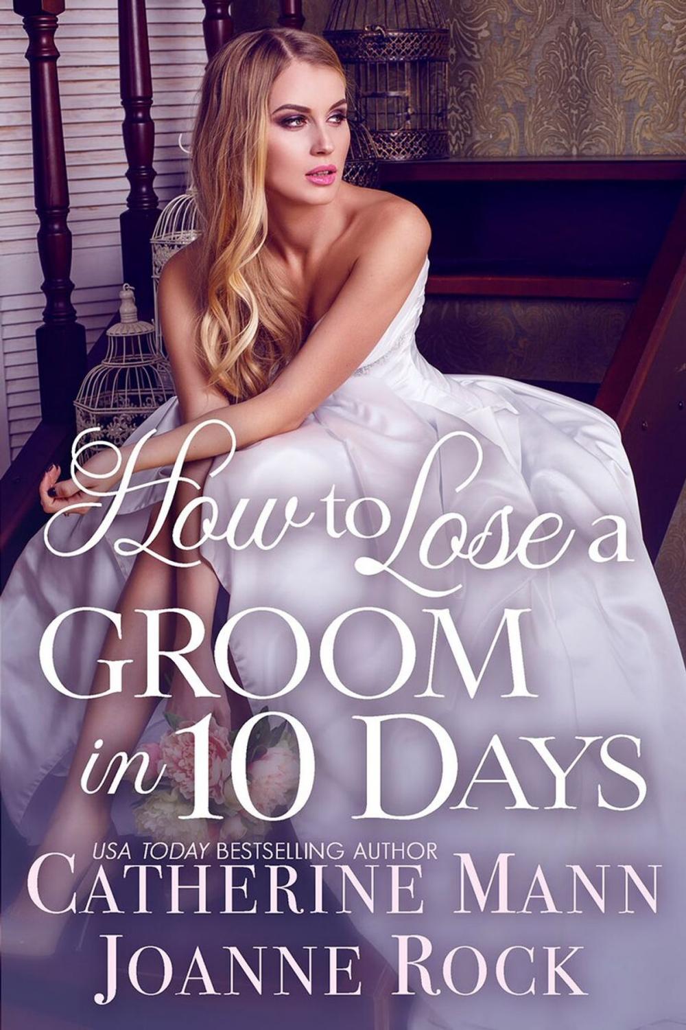 Big bigCover of How to Lose a Groom in 10 Days