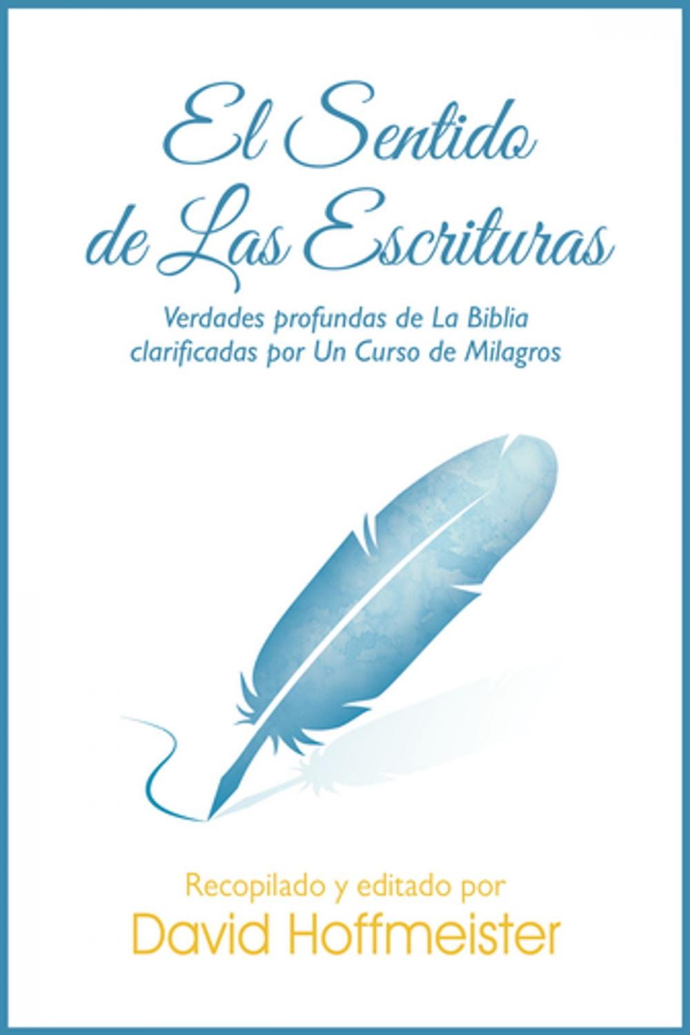 Big bigCover of El Sentido de las Escripturas