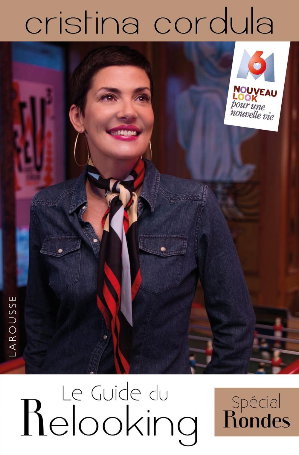 Big bigCover of Le guide du relooking - spécial rondes