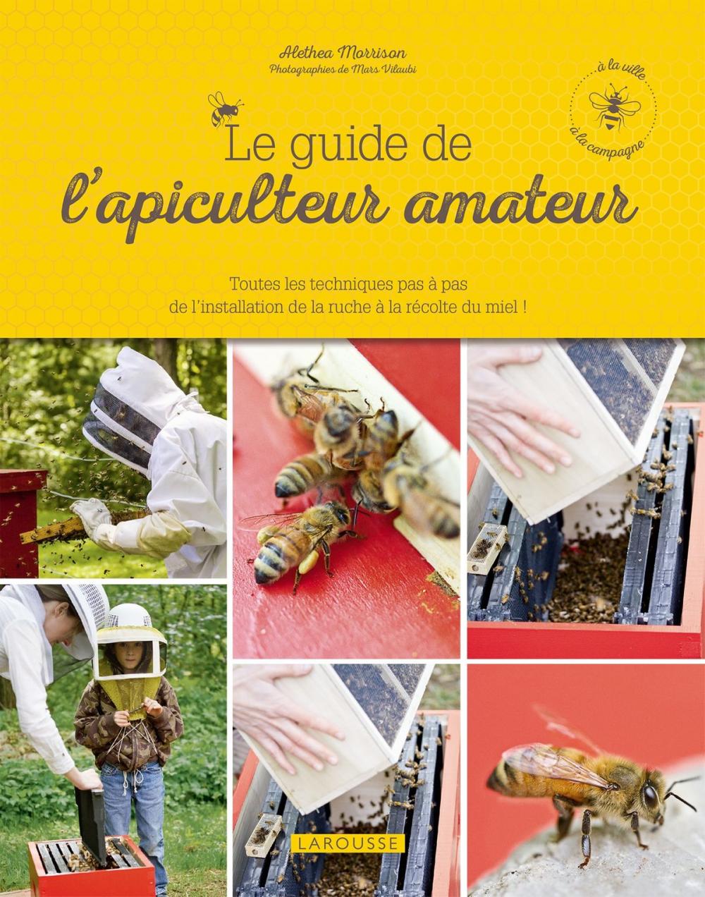 Big bigCover of Le guide de l'apiculteur amateur