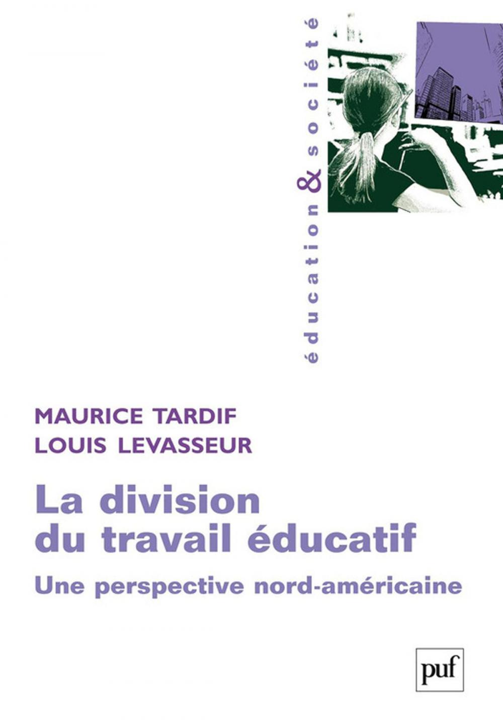 Big bigCover of La division du travail éducatif