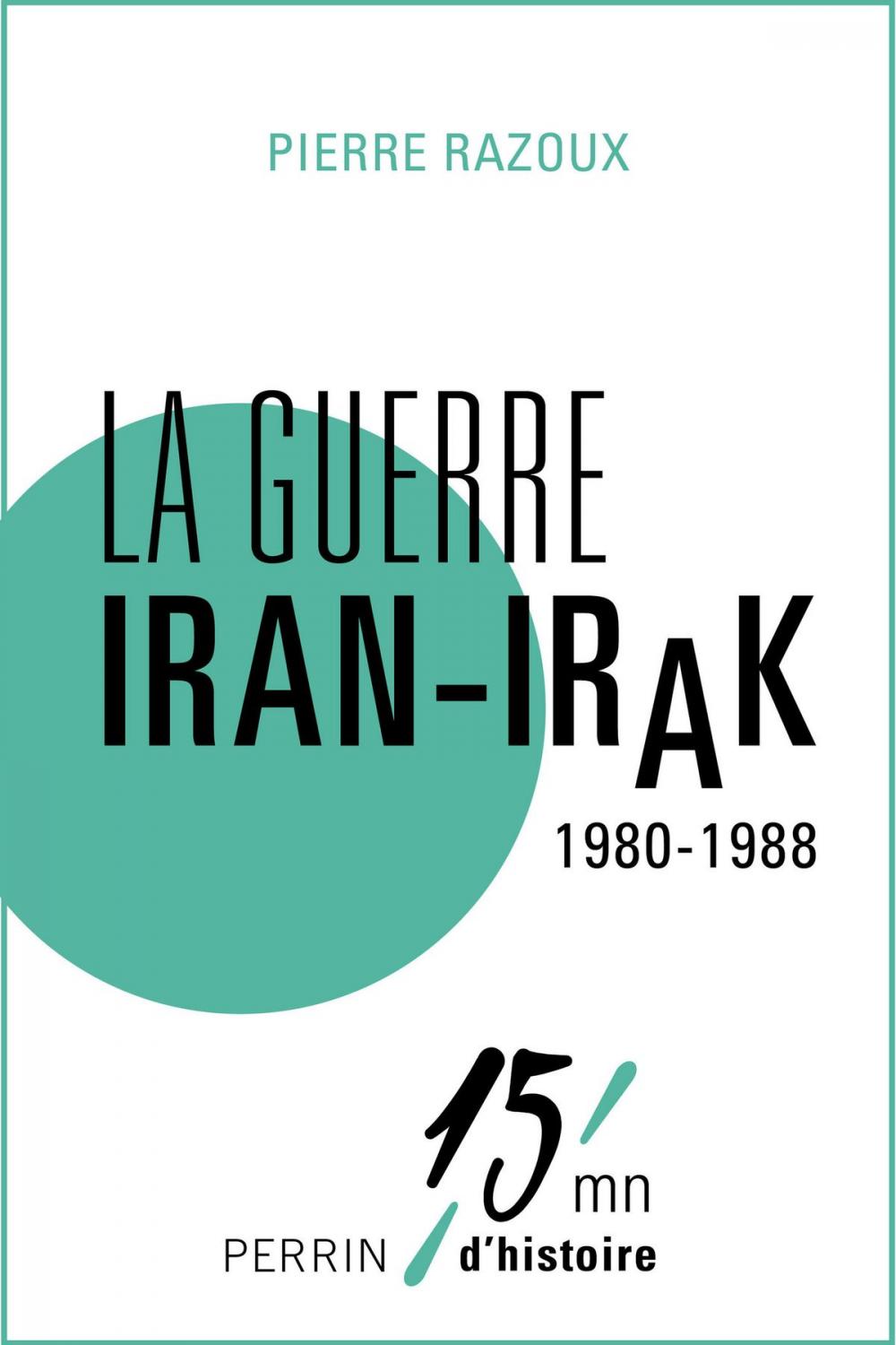 Big bigCover of La guerre Iran-Irak 1980-1988