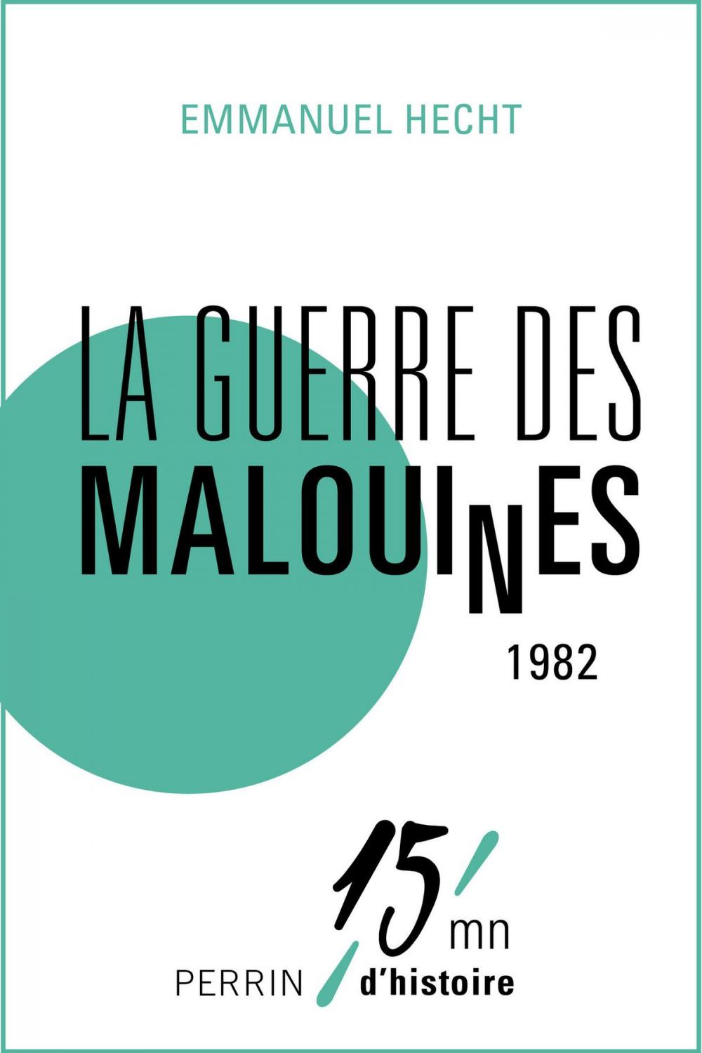 Big bigCover of La guerre des Malouines 1982