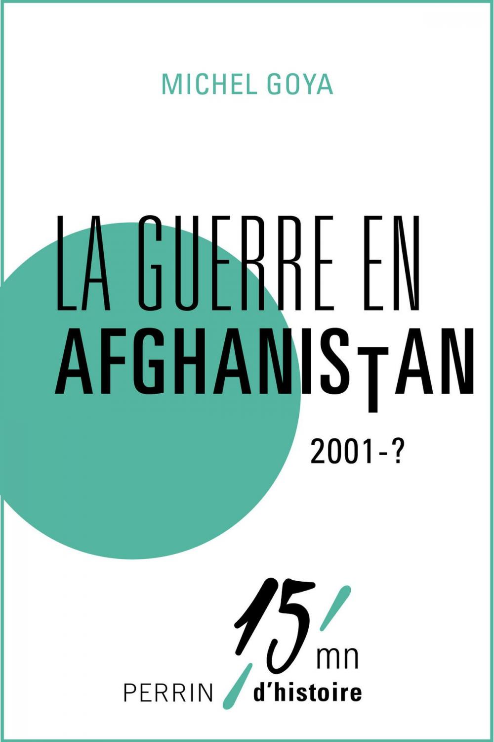 Big bigCover of La guerre en Afghanistan 2001-?