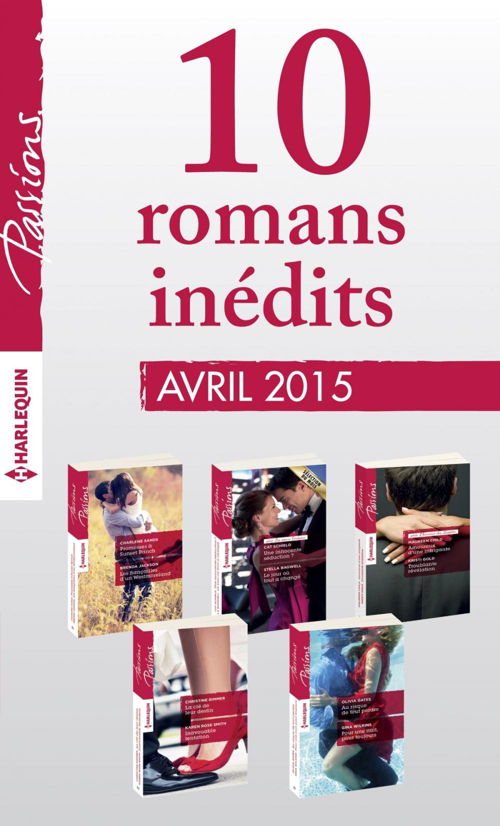 Big bigCover of 10 romans Passions inédits (n°529 à 533 - avril 2015)