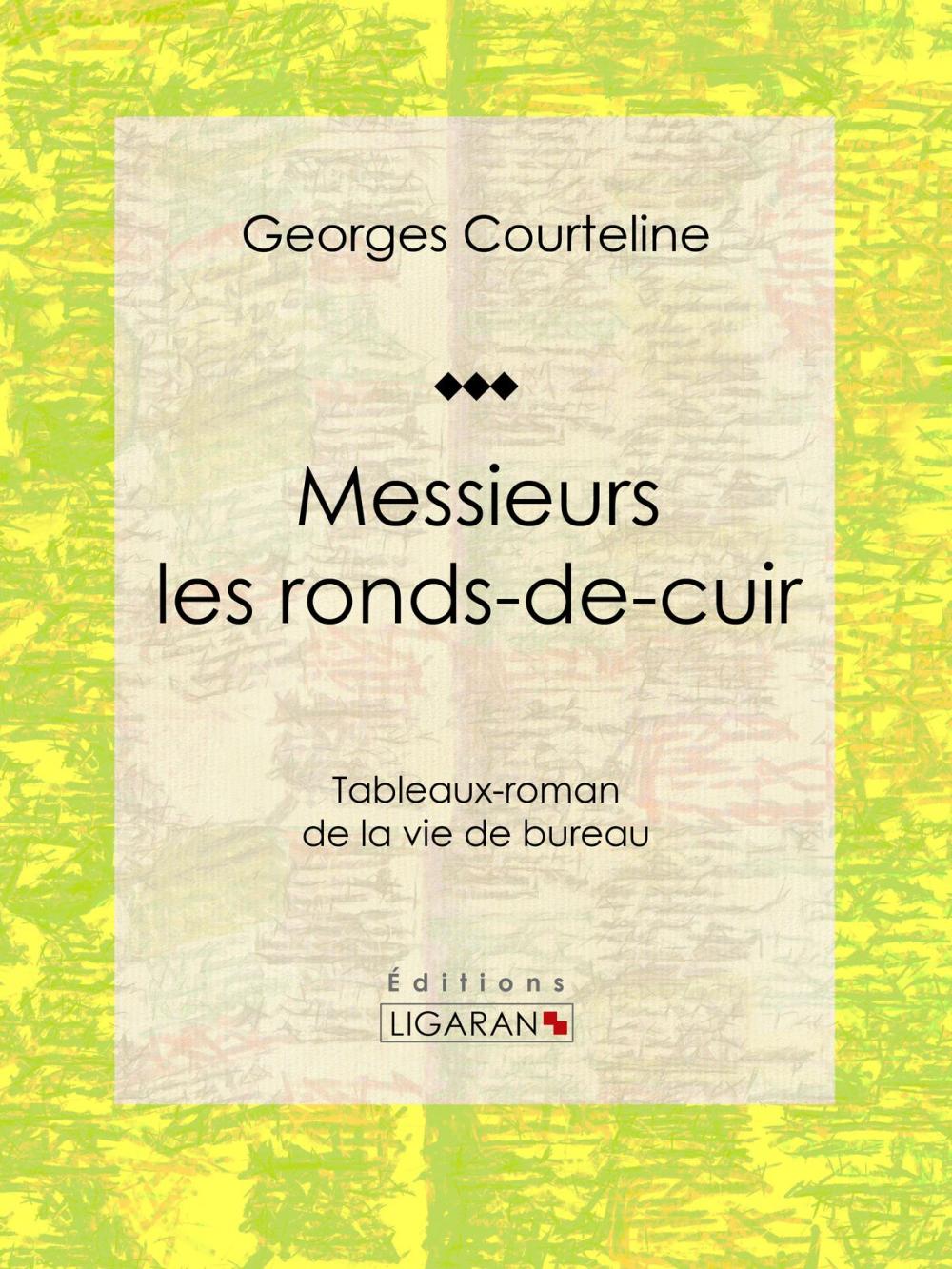 Big bigCover of Messieurs les ronds-de-cuir