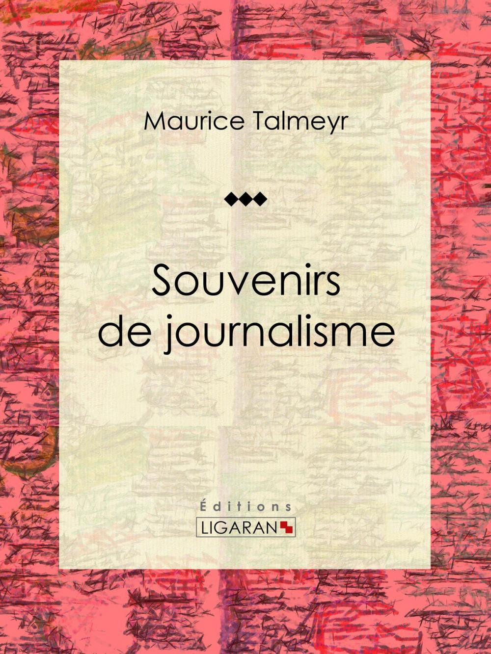 Big bigCover of Souvenirs de journalisme