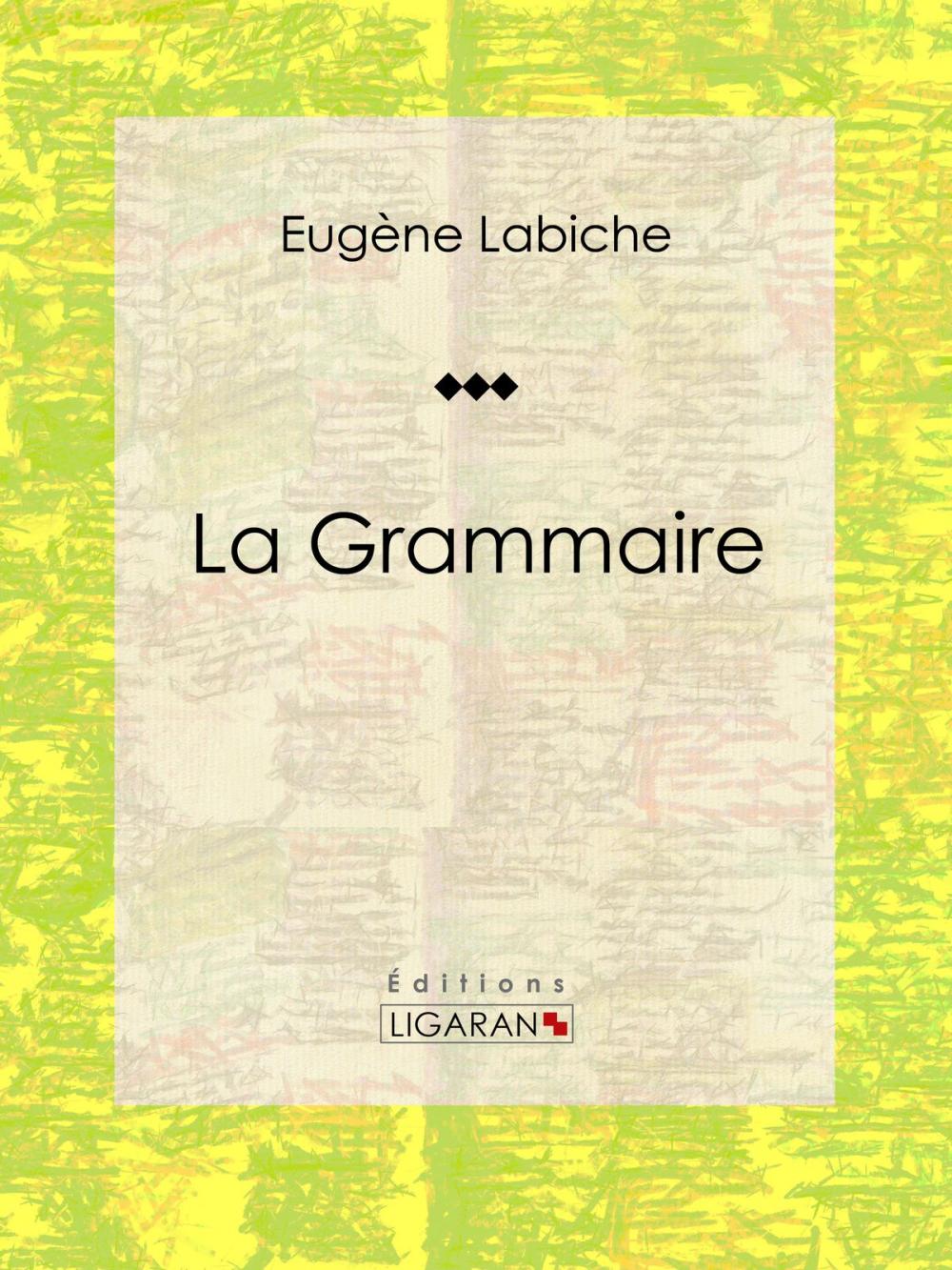 Big bigCover of La Grammaire