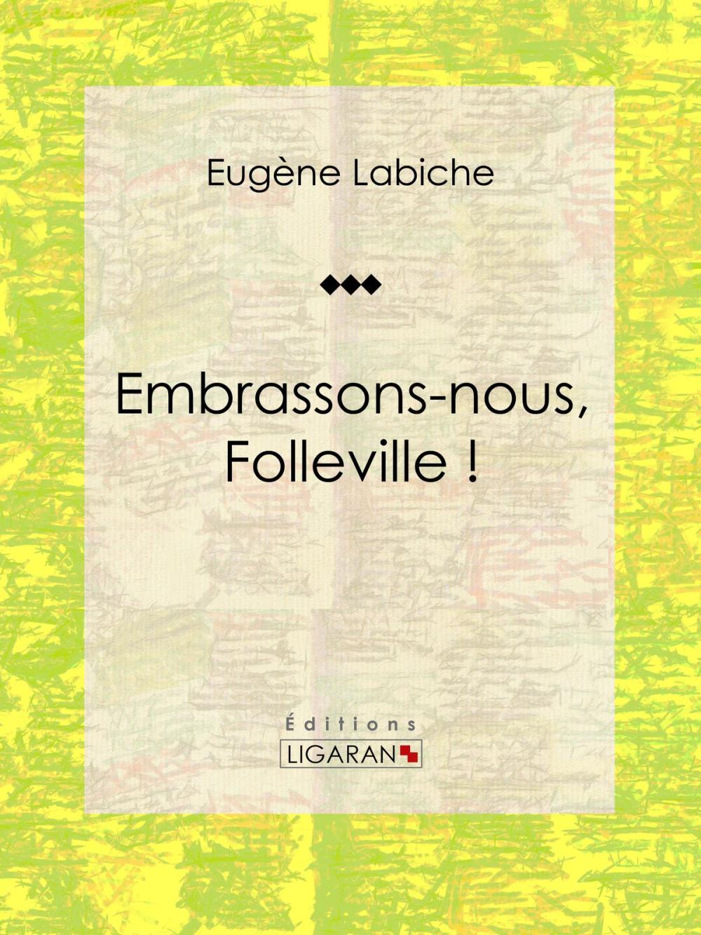 Big bigCover of Embrassons-nous, Folleville !